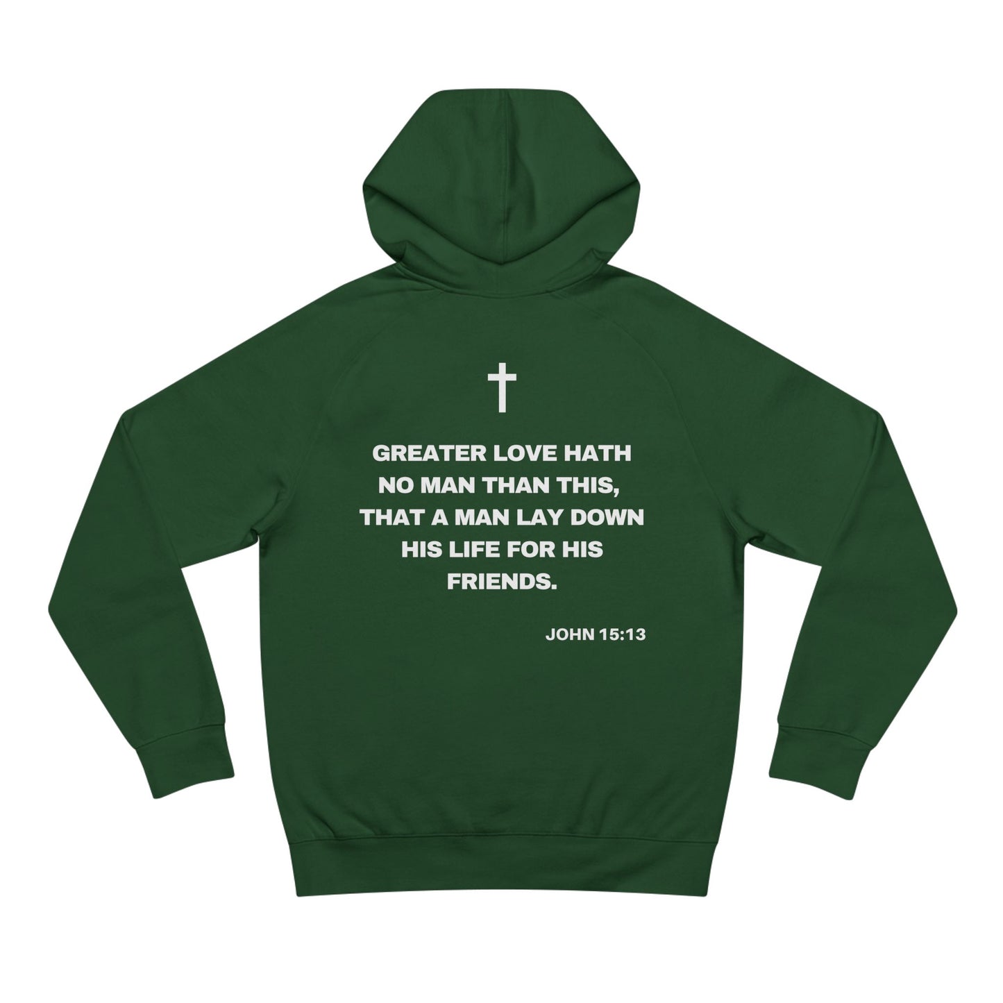 John 15:13 - Premium Hoodie (custom)
