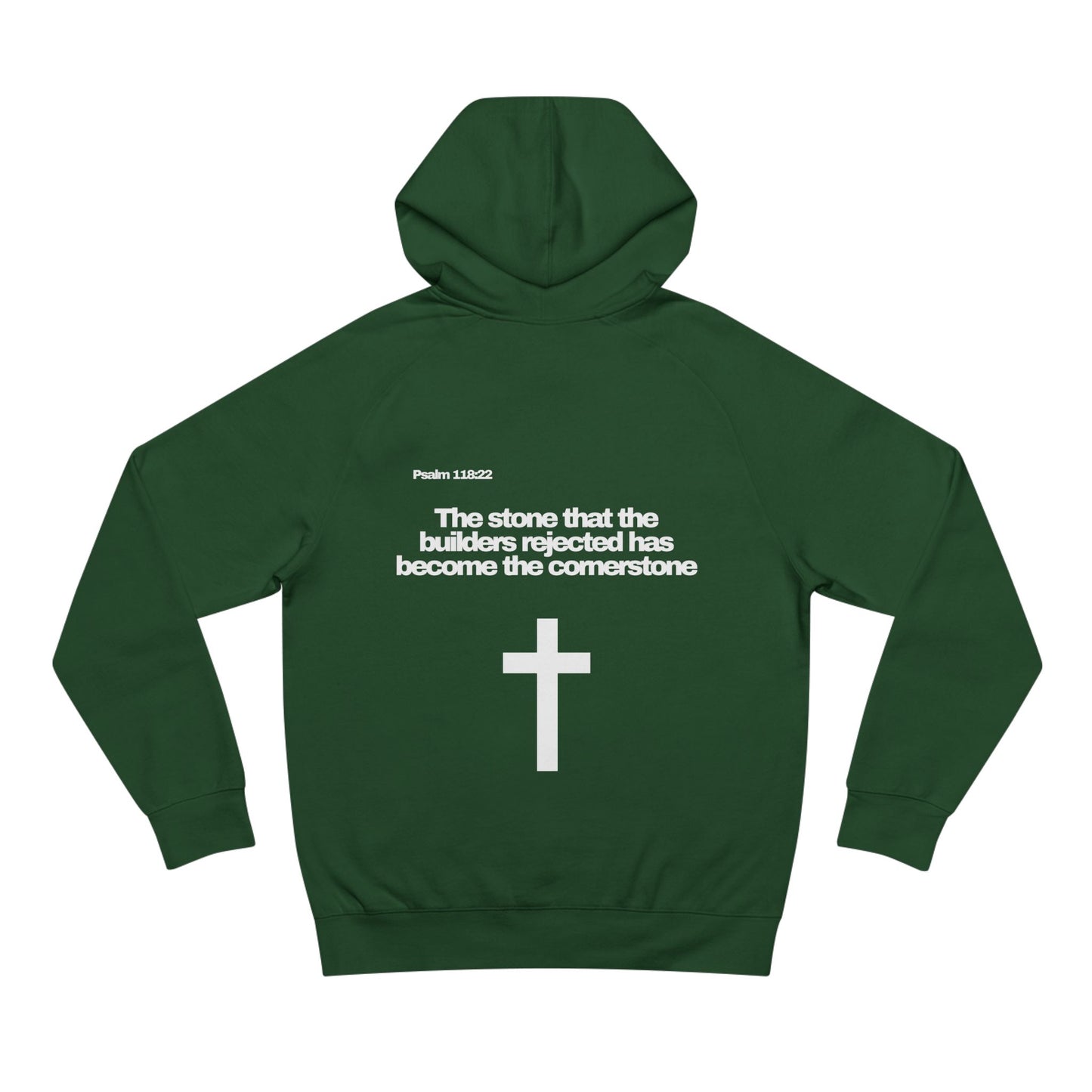 Psalm 118:22 - Premium Hoodie