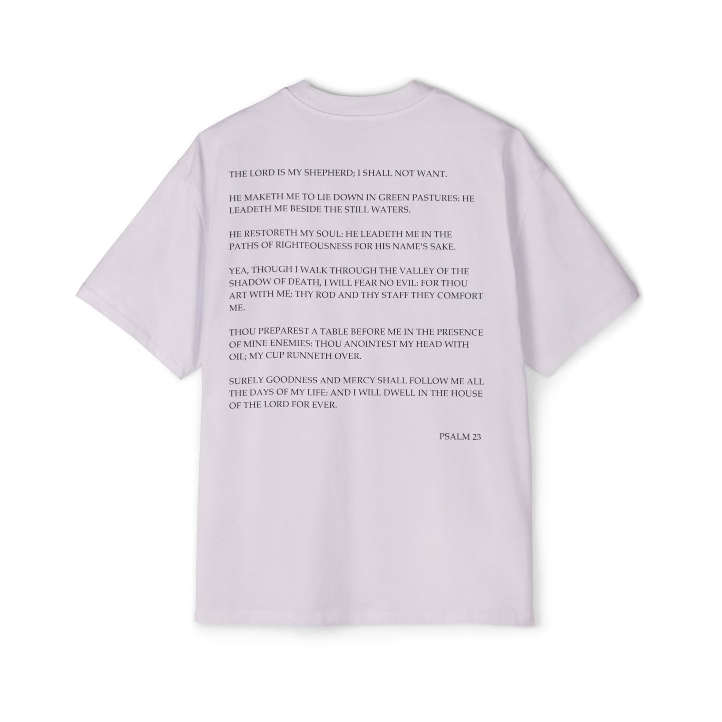 Psalm 23 - Heavy Oversized Tee