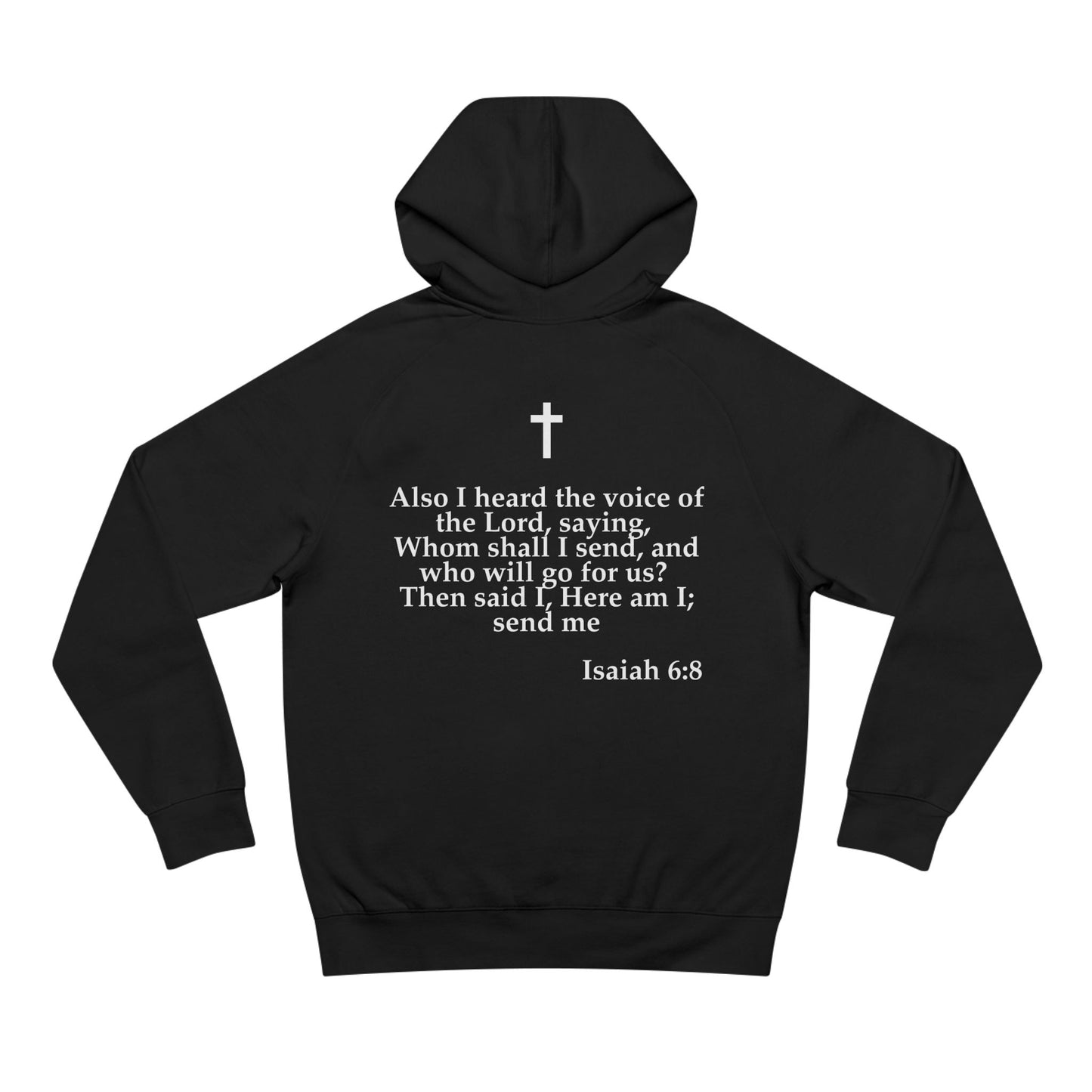 Isaiah 6:8 - Premium Hoodie