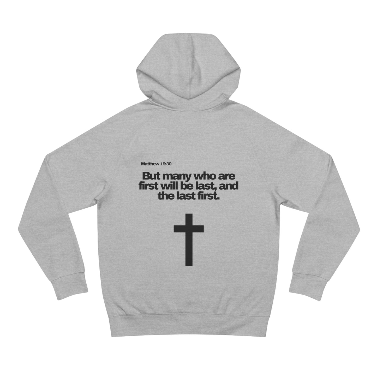 Matthew 19:30 - Premium Hoodie