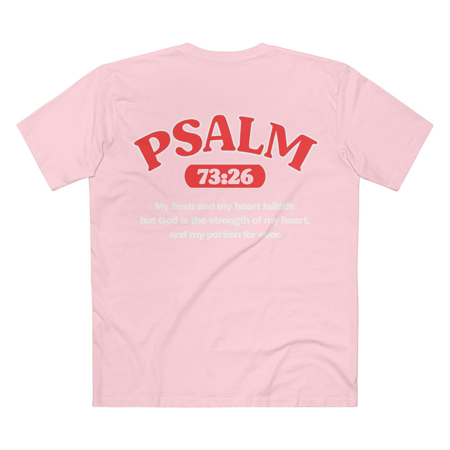 Psalms 73:26 - Crewneck T-shirt (Custom)