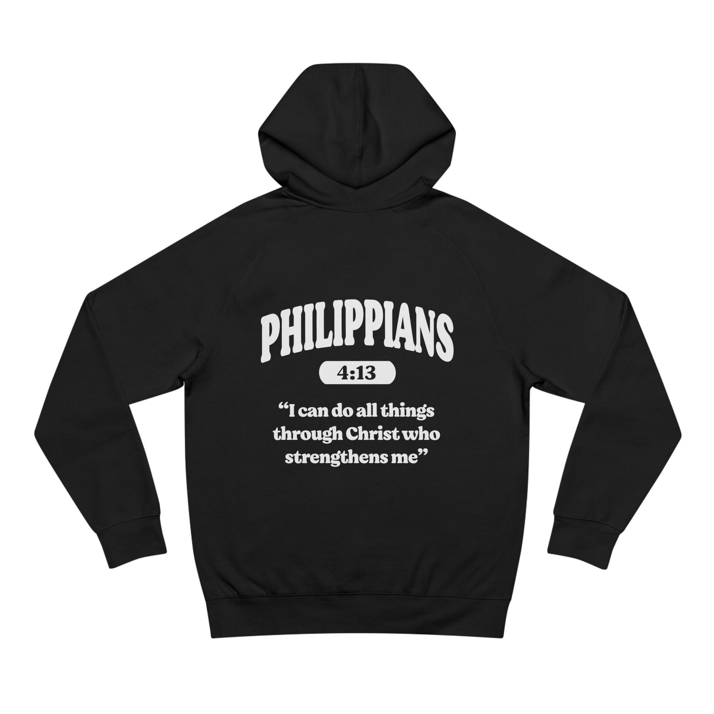 Philippians 4:13 - Premium Hoodie (Custom)