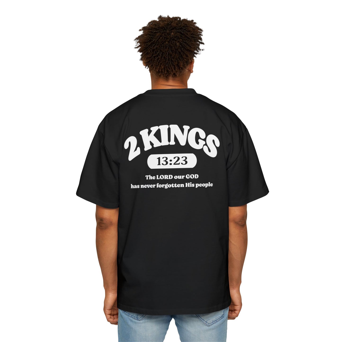 2 Kings 13:23 - Heavy Oversized Tee (Custom)