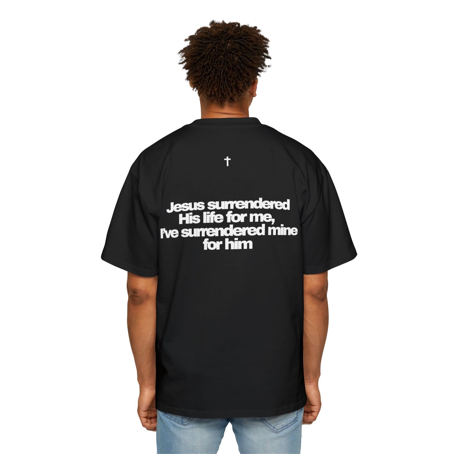 I've Surrendered - Heavy Oversized Tee