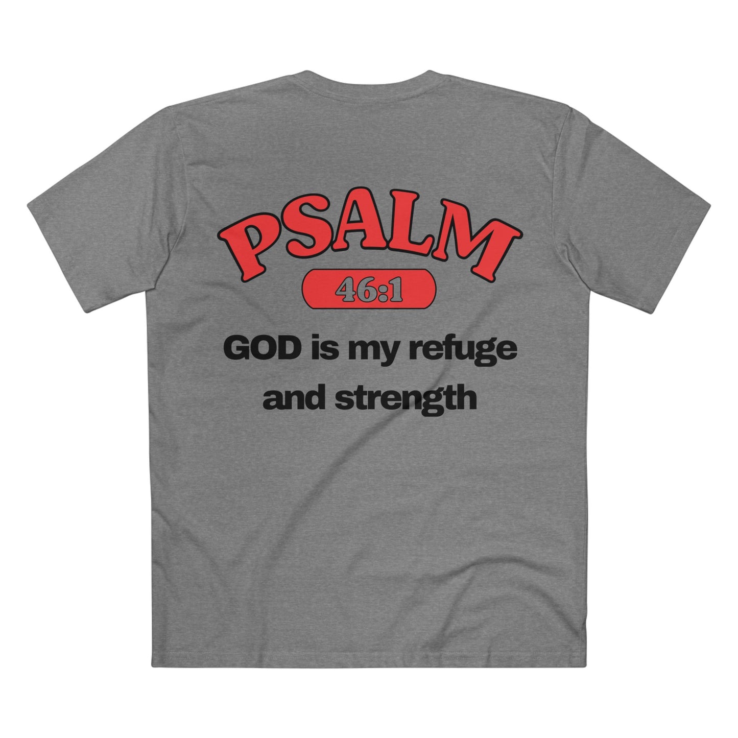 Psalm 46:1 - Crewneck T-shirt (Custom)