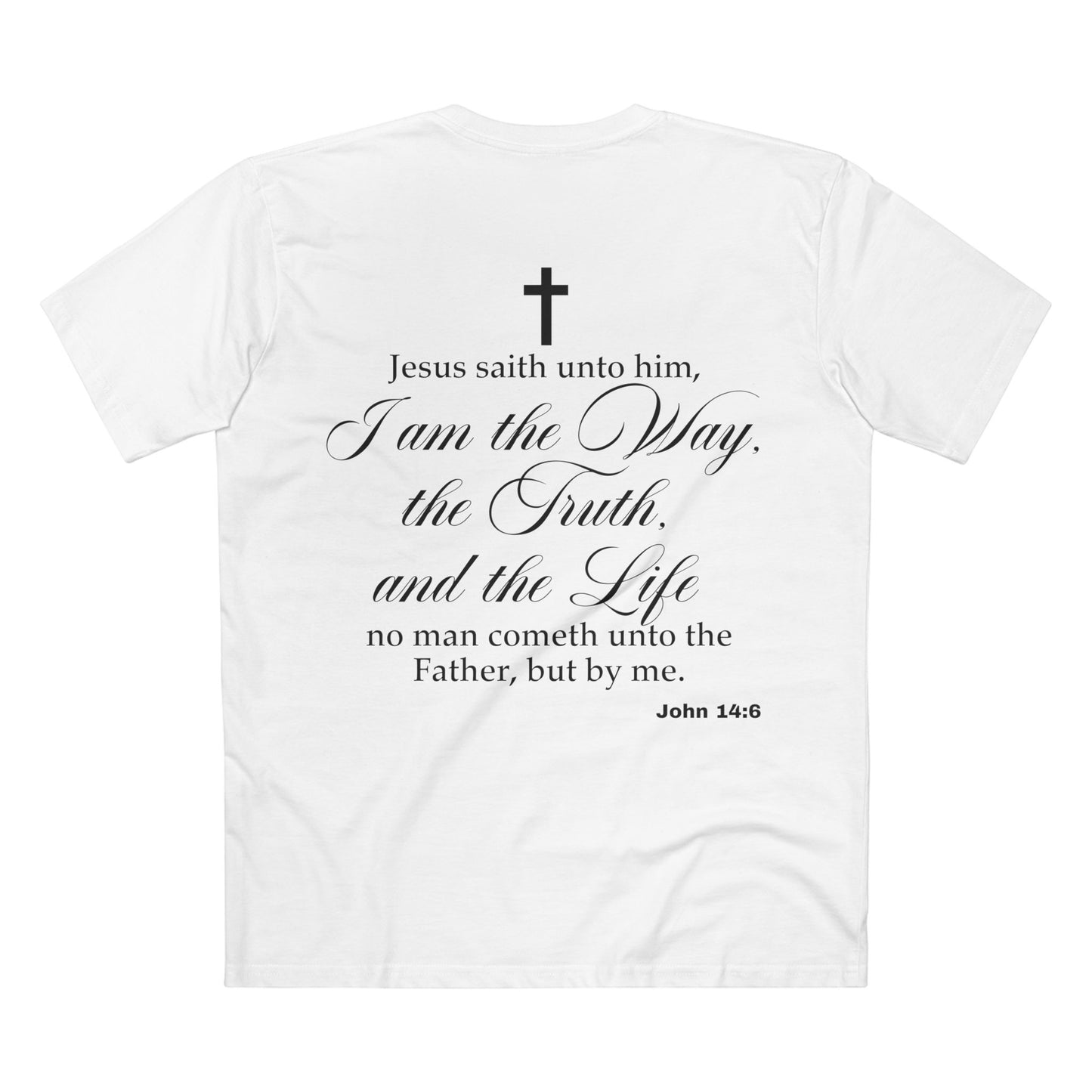 John 14:6 - Crewneck T-shirt (Custom)
