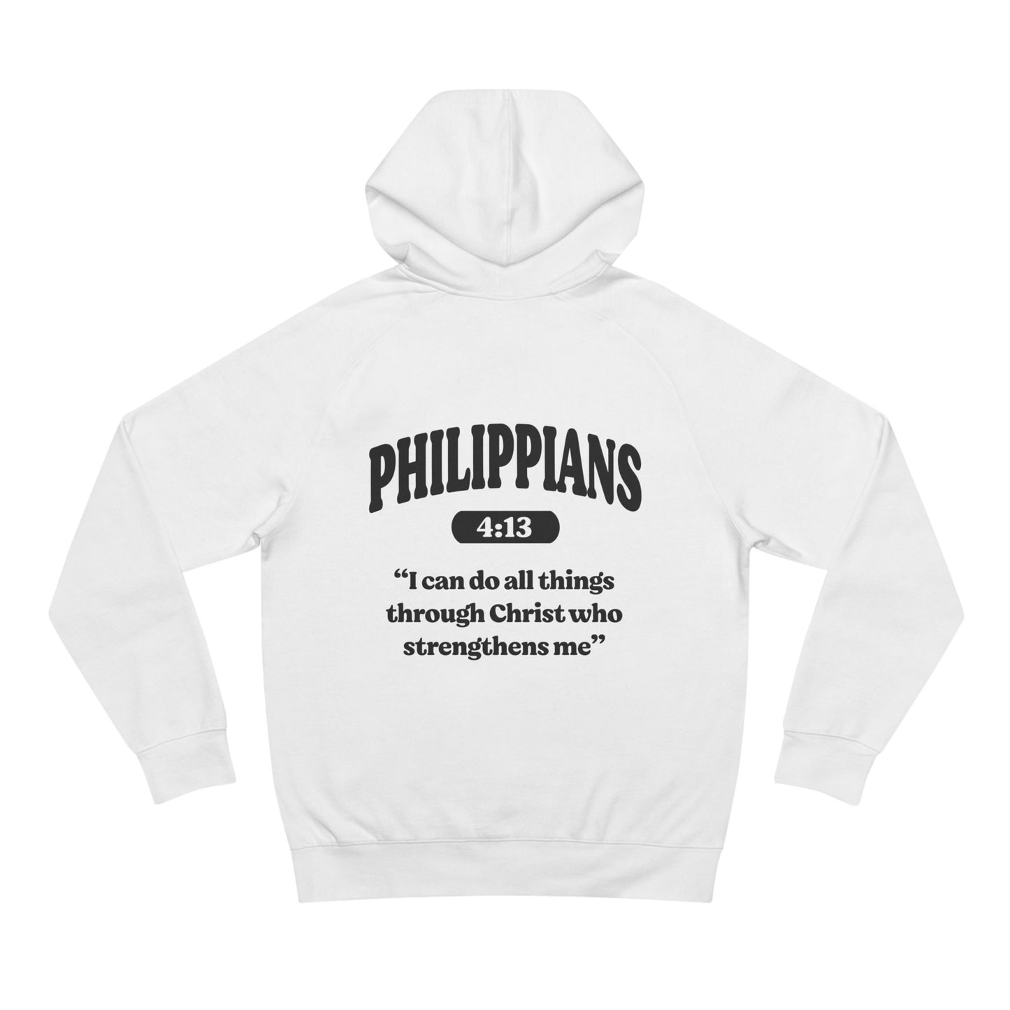 Philippians 4:13 - Premium Hoodie (Custom)