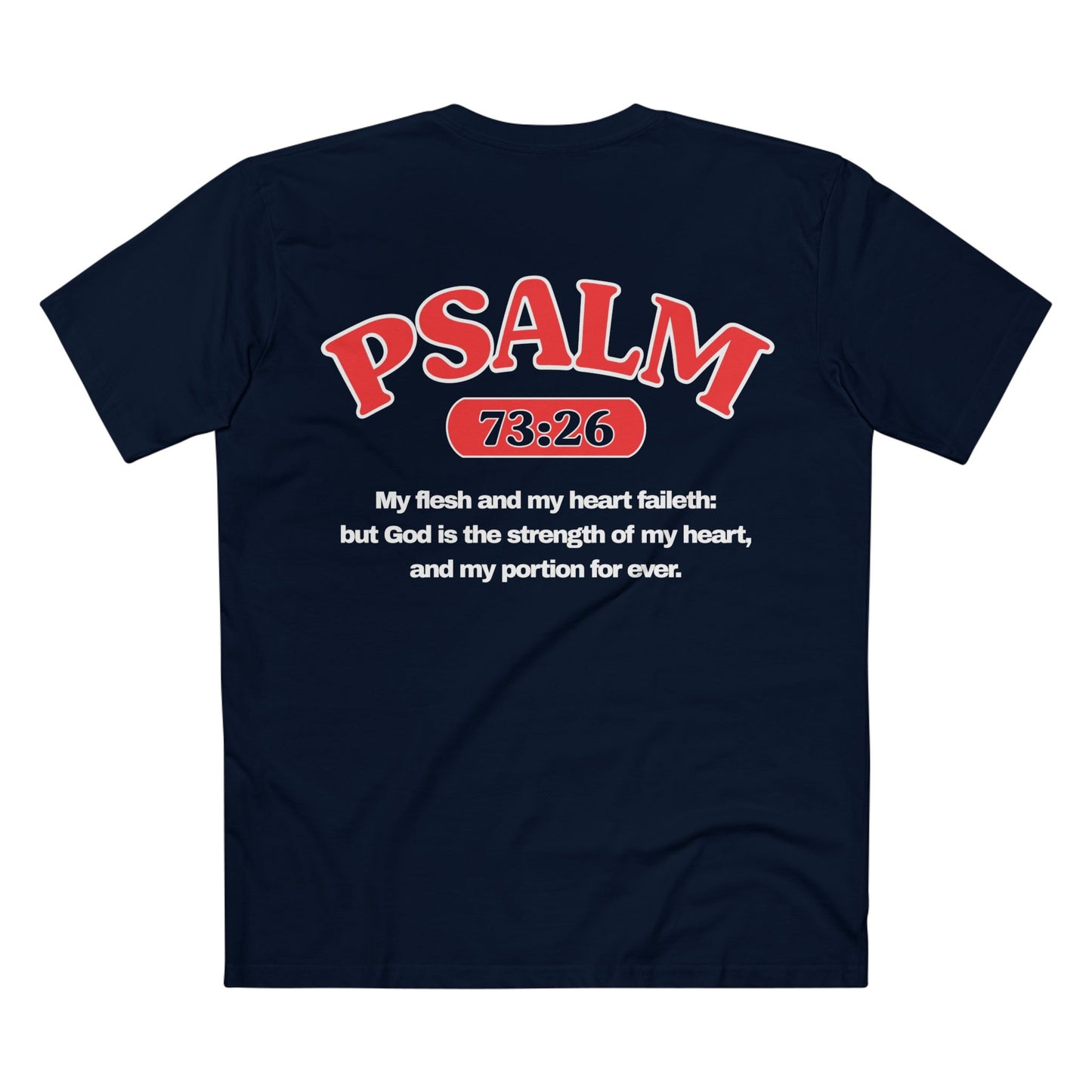 Psalms 73:26 - Crewneck T-shirt (Custom)