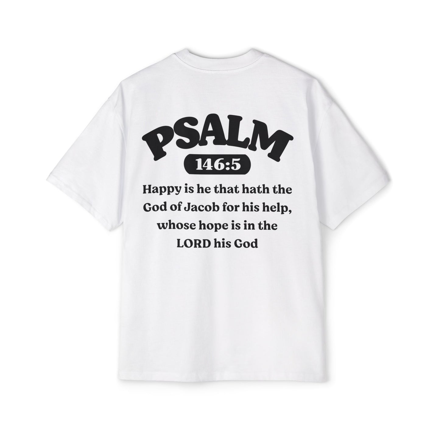 Psalm 146:5 - Heavy Oversized Tee (Custom)