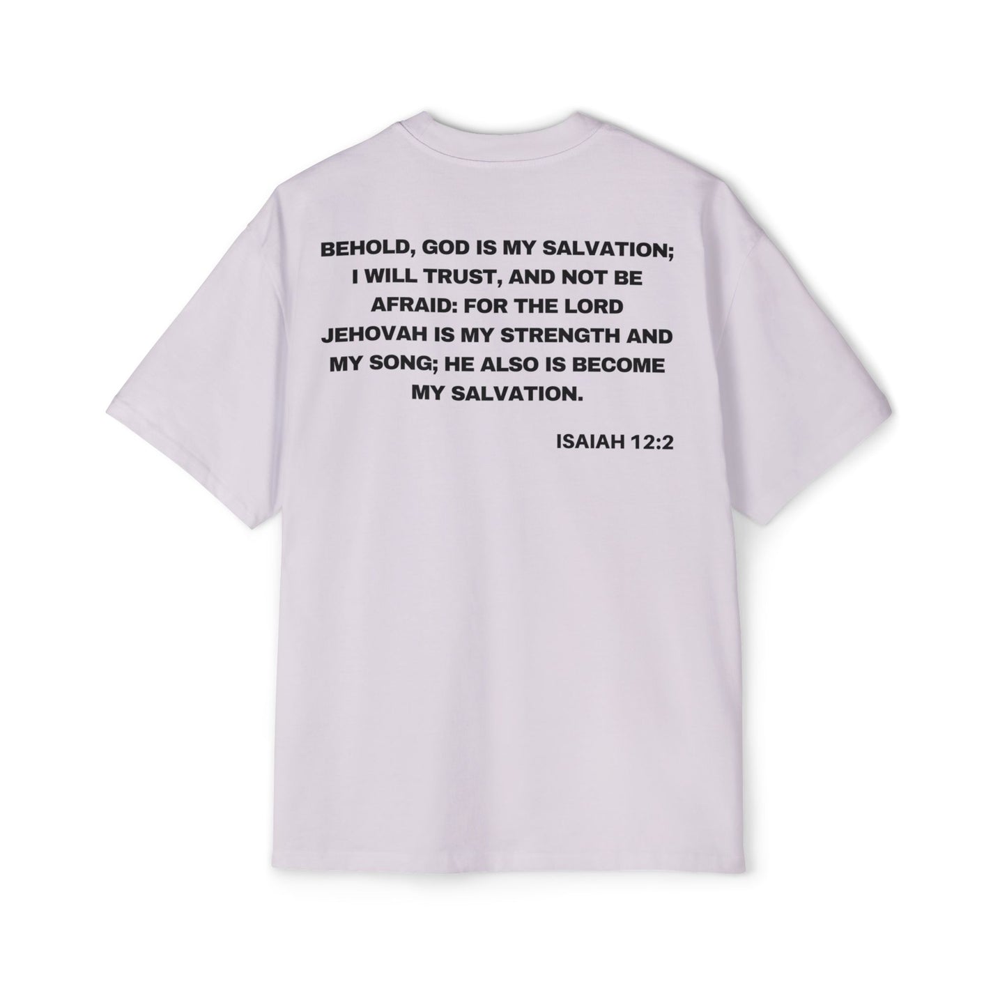 Isaiah 12:2 - Heavy Oversized Tee (Custom)