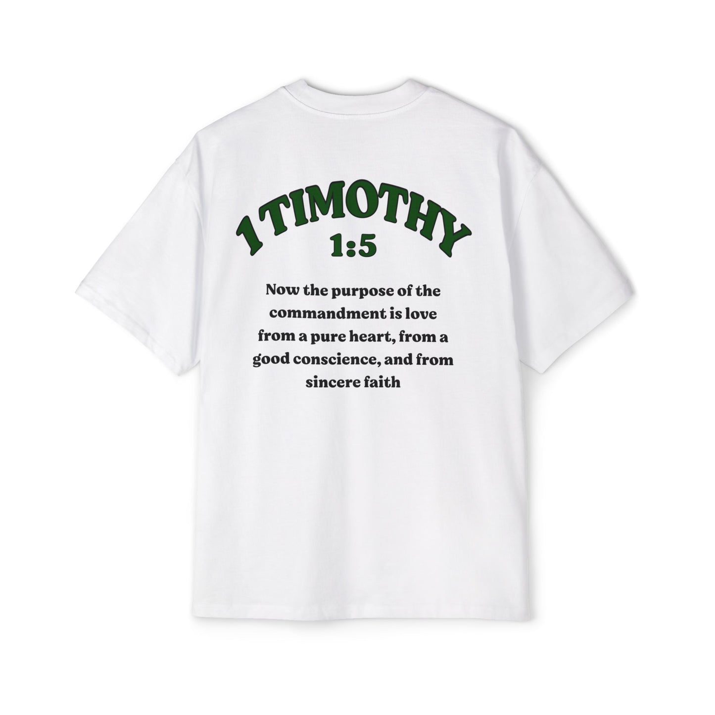 1 Timothy 1:5 - Heavy Oversized Tee (Custom)