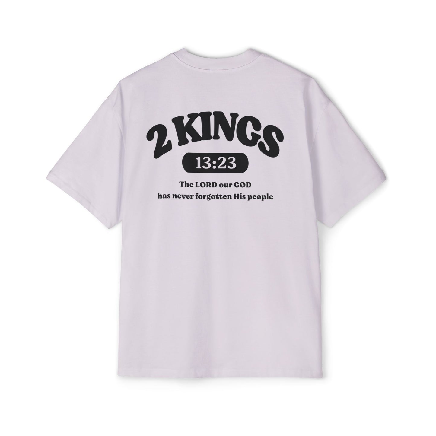 2 Kings 13:23 - Heavy Oversized Tee (Custom)