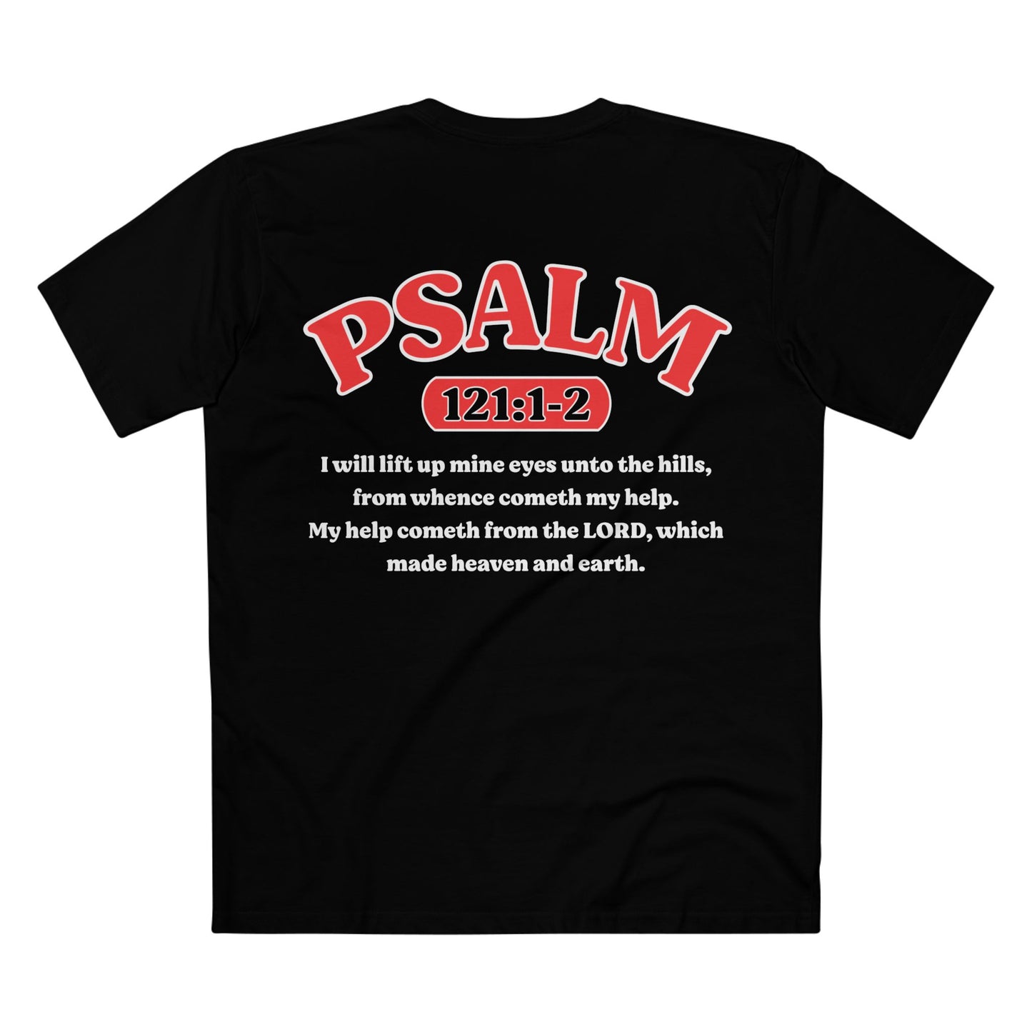 Psalm 121:1-2 - Crewneck T-shirt (Custom)