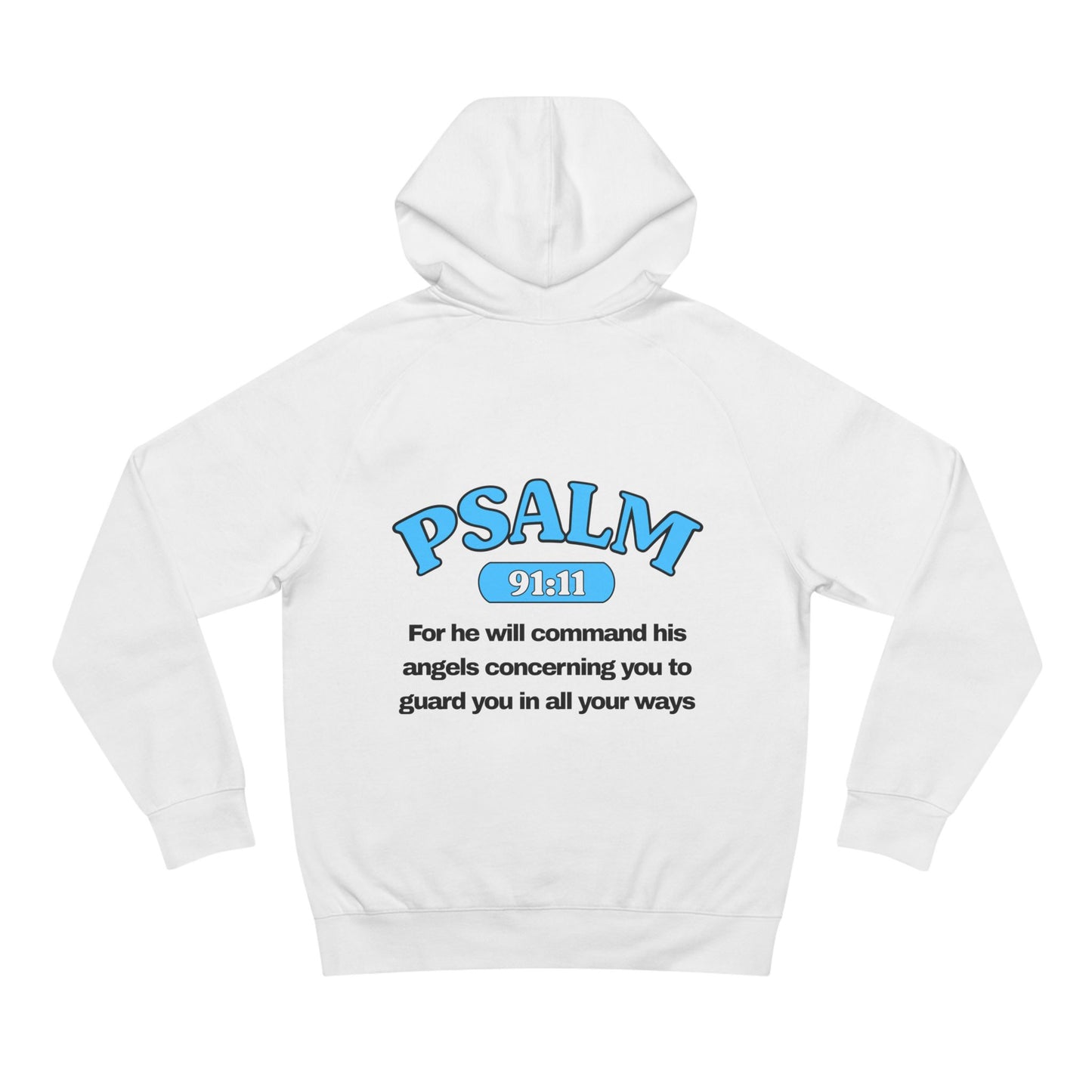 Psalm 91:11 - Premium Hoodie (Custom)