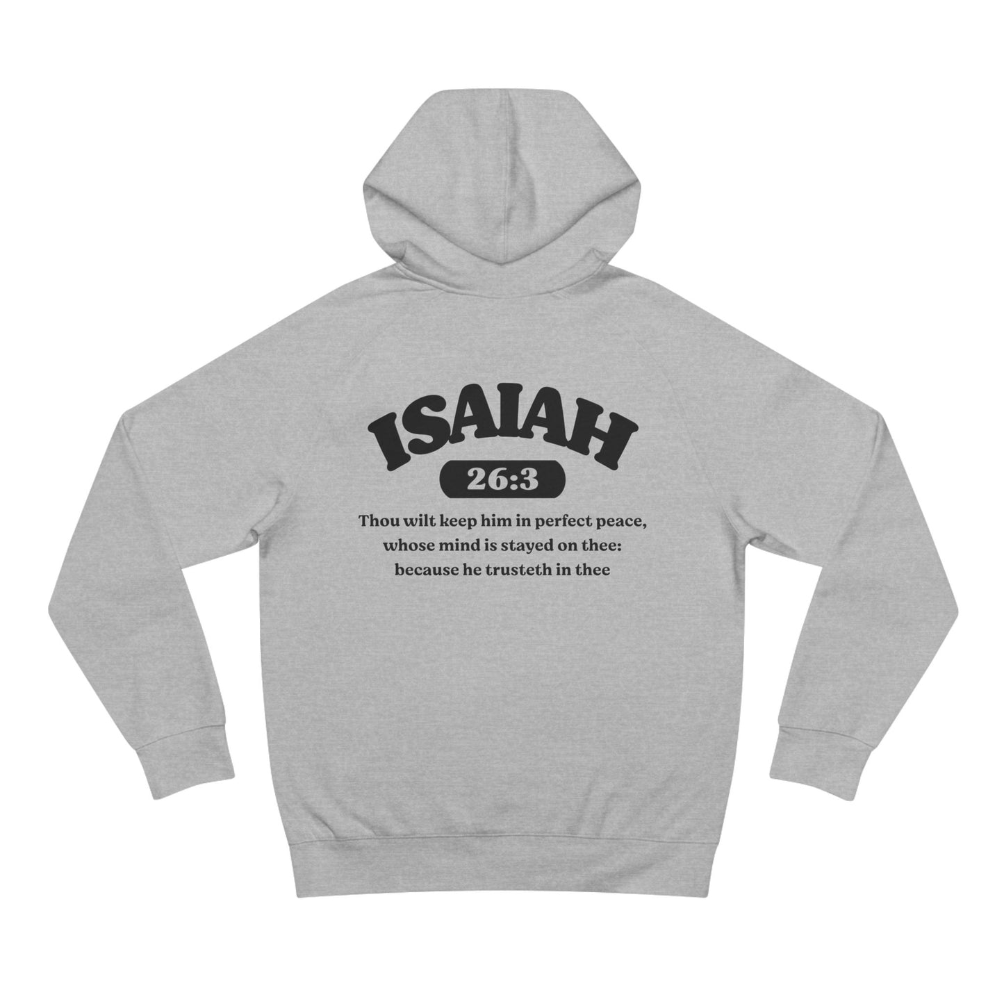 Isaiah 26:3 - Premium Hoodie