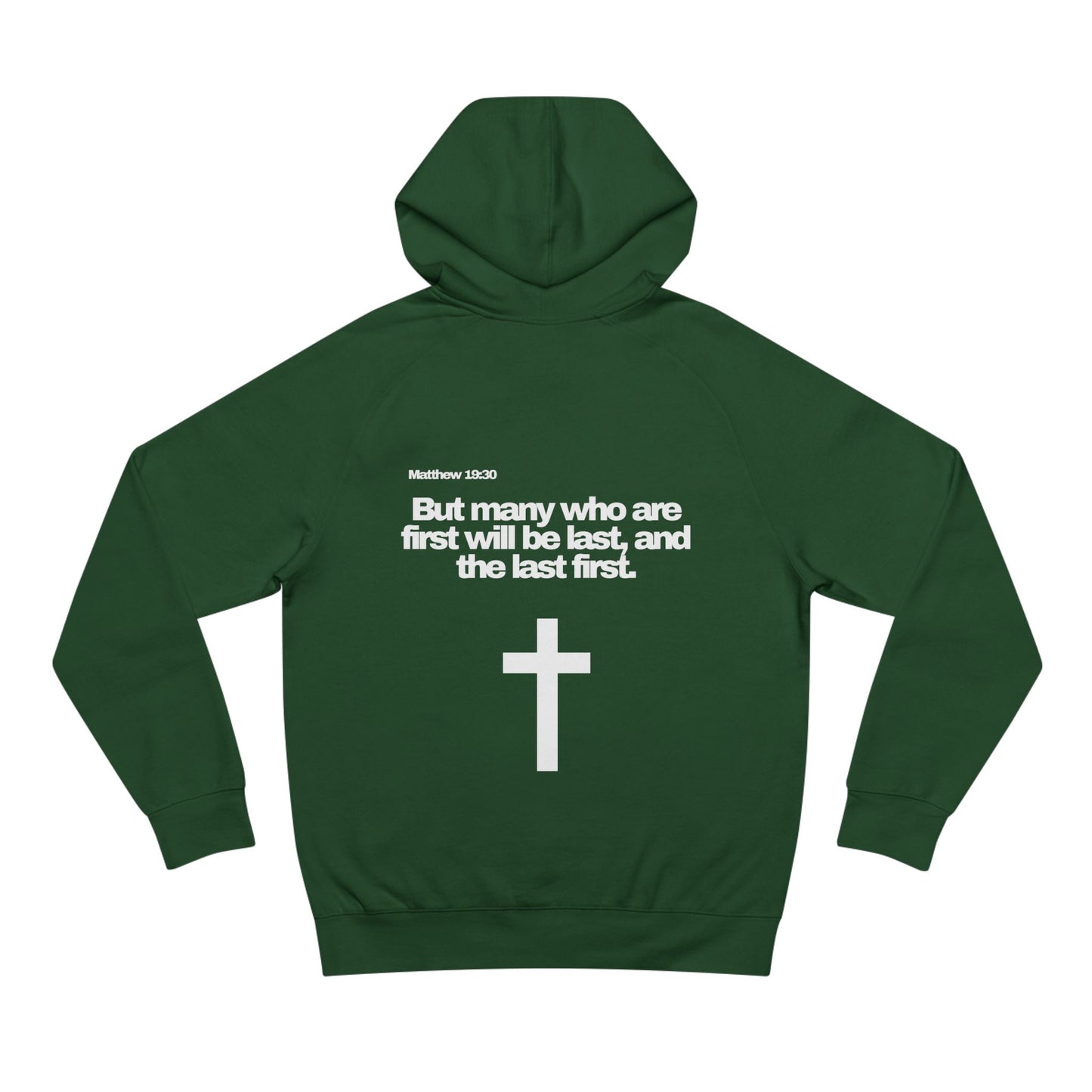 Matthew 19:30 - Premium Hoodie