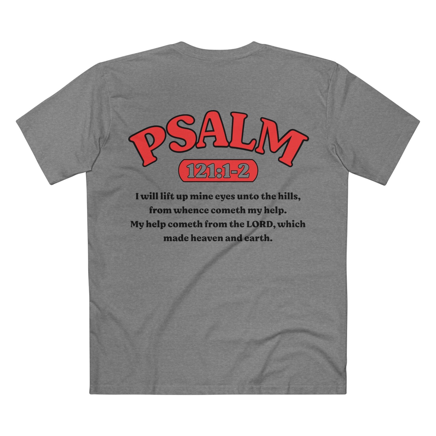 Psalm 121:1-2 - Crewneck T-shirt (Custom)
