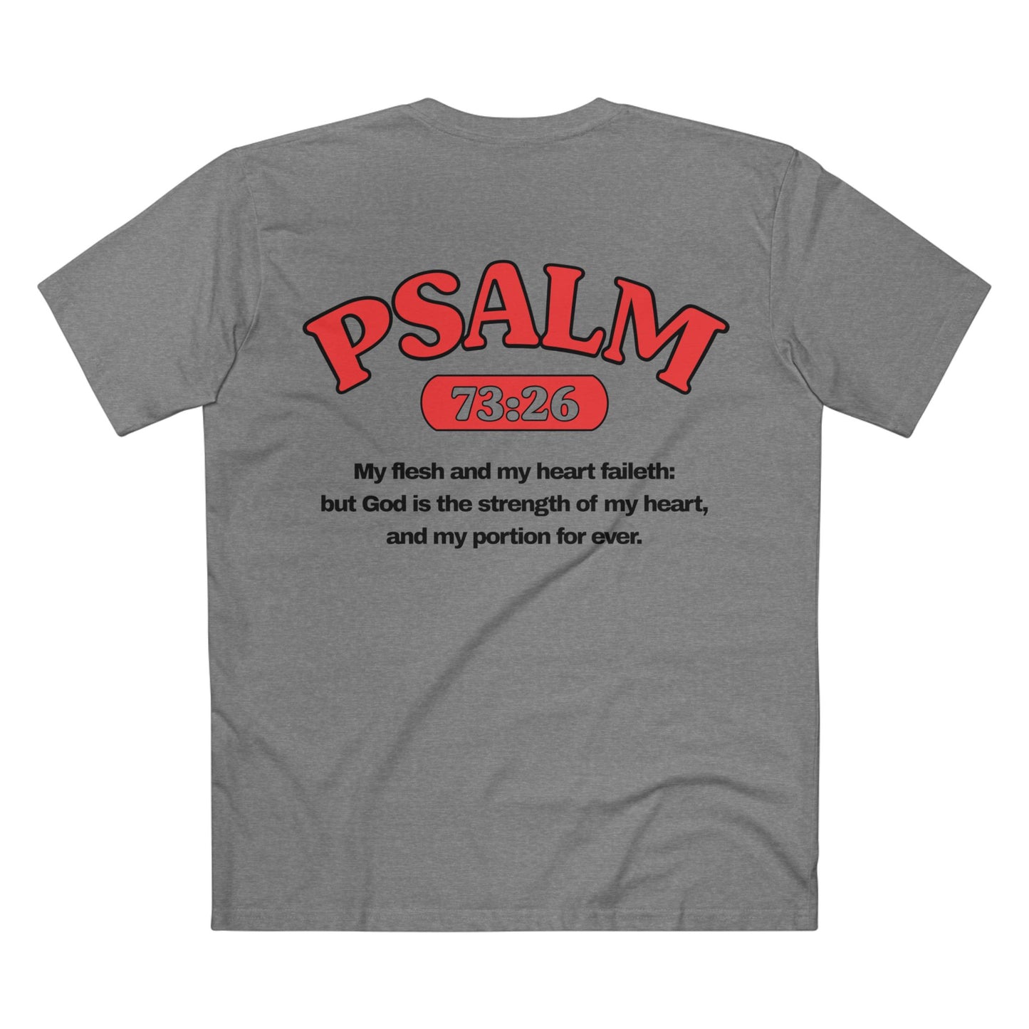 Psalms 73:26 - Crewneck T-shirt (Custom)