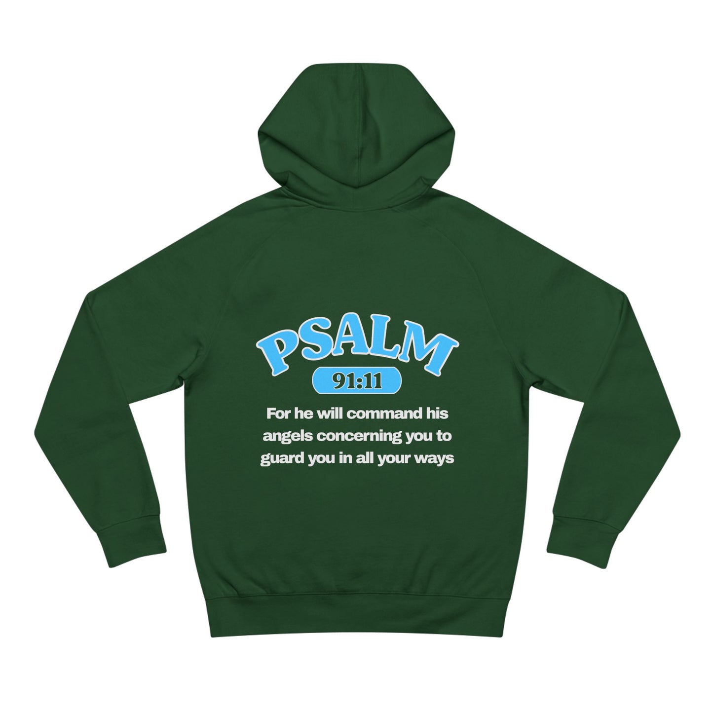 Psalm 91:11 - Premium Hoodie (Custom)