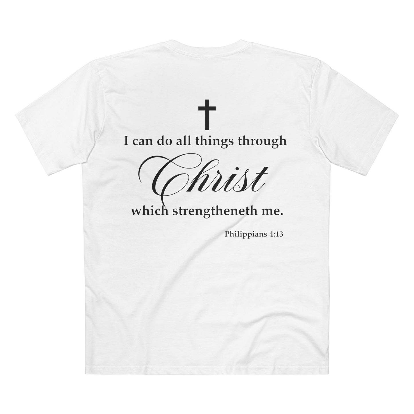 Philippians 4:13 - Crewneck T-shirt (Custom)