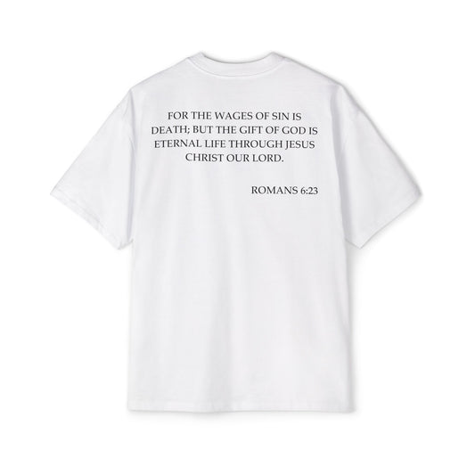 Romans 6:23 - Heavy Oversized Tee