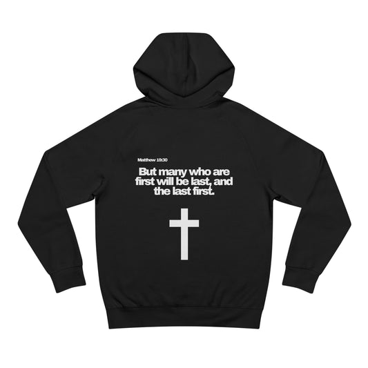 Matthew 19:30  - Premium Hoodie