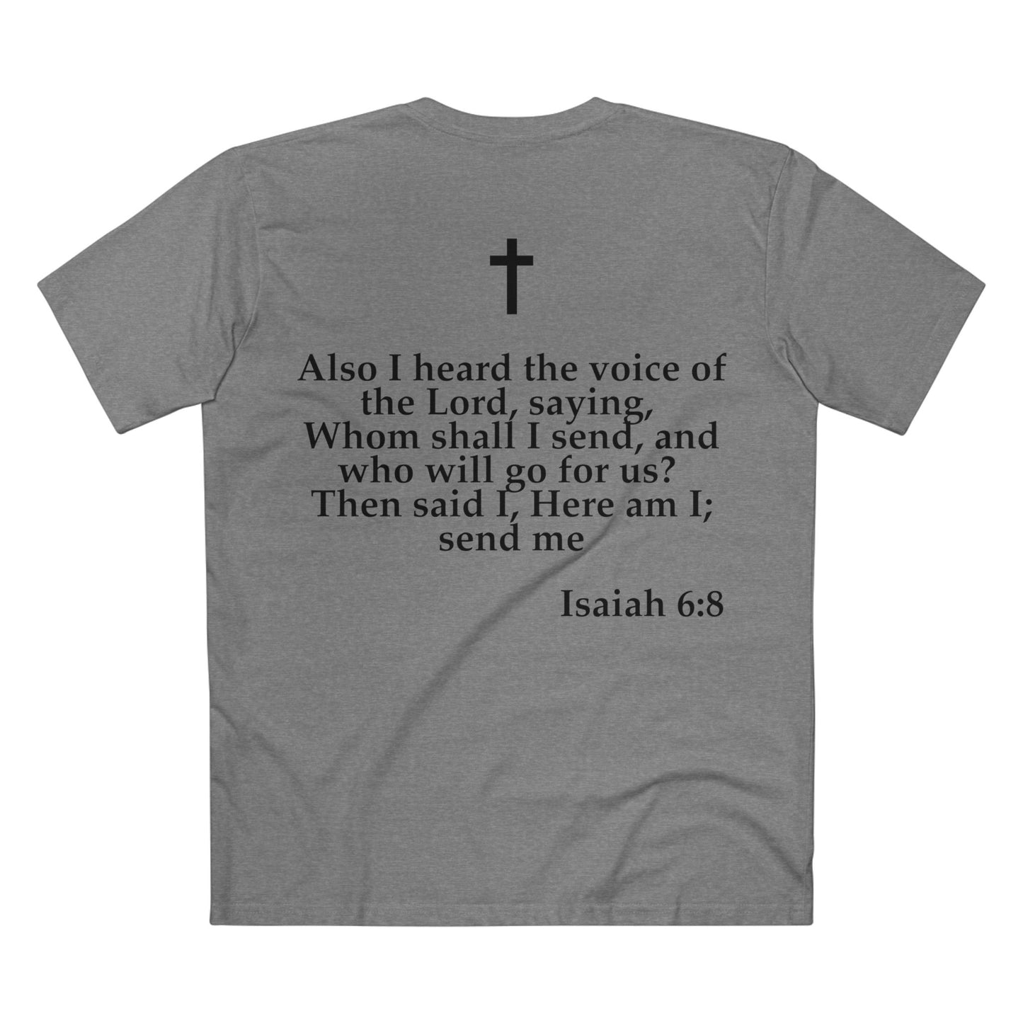 Isaiah 6:8 - Crewneck T-shirt (Custom)