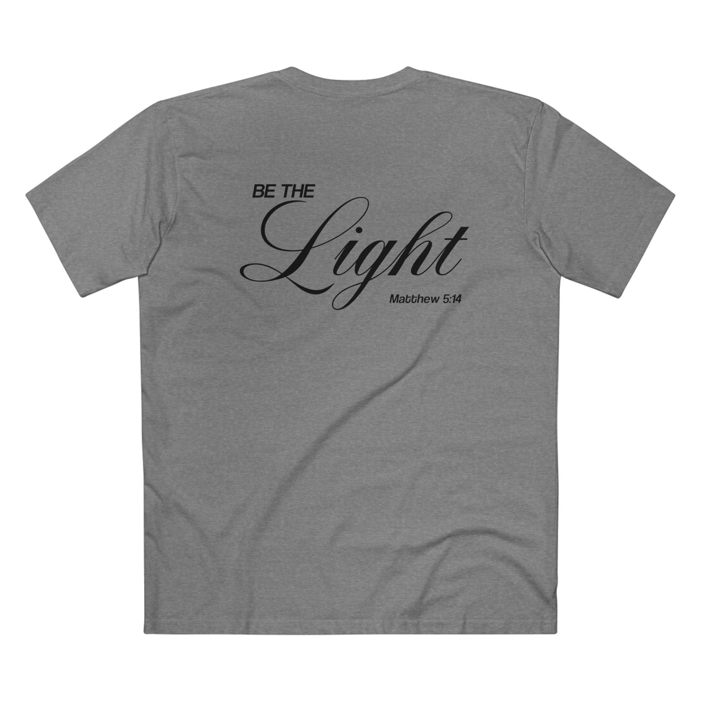Be The Light  - Crewneck T-shirt (Custom)