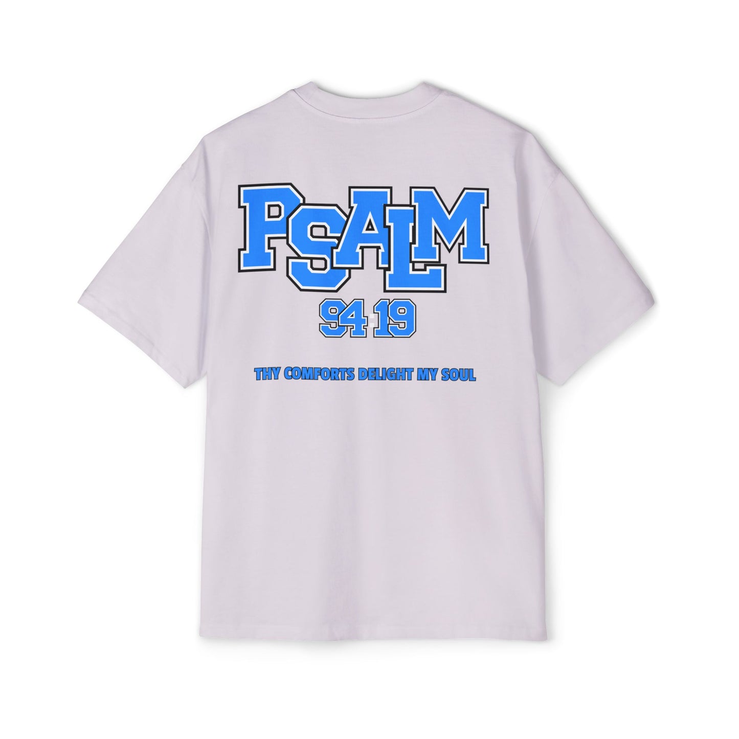 Psalm 94:19 - Heavy Oversized Tee (Drop #1)