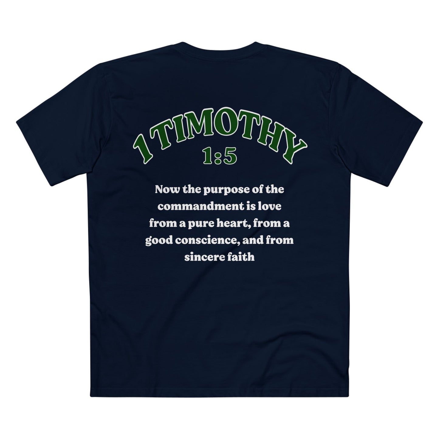 1 Timothy 1:5 - Crewneck T-shirt (Custom)