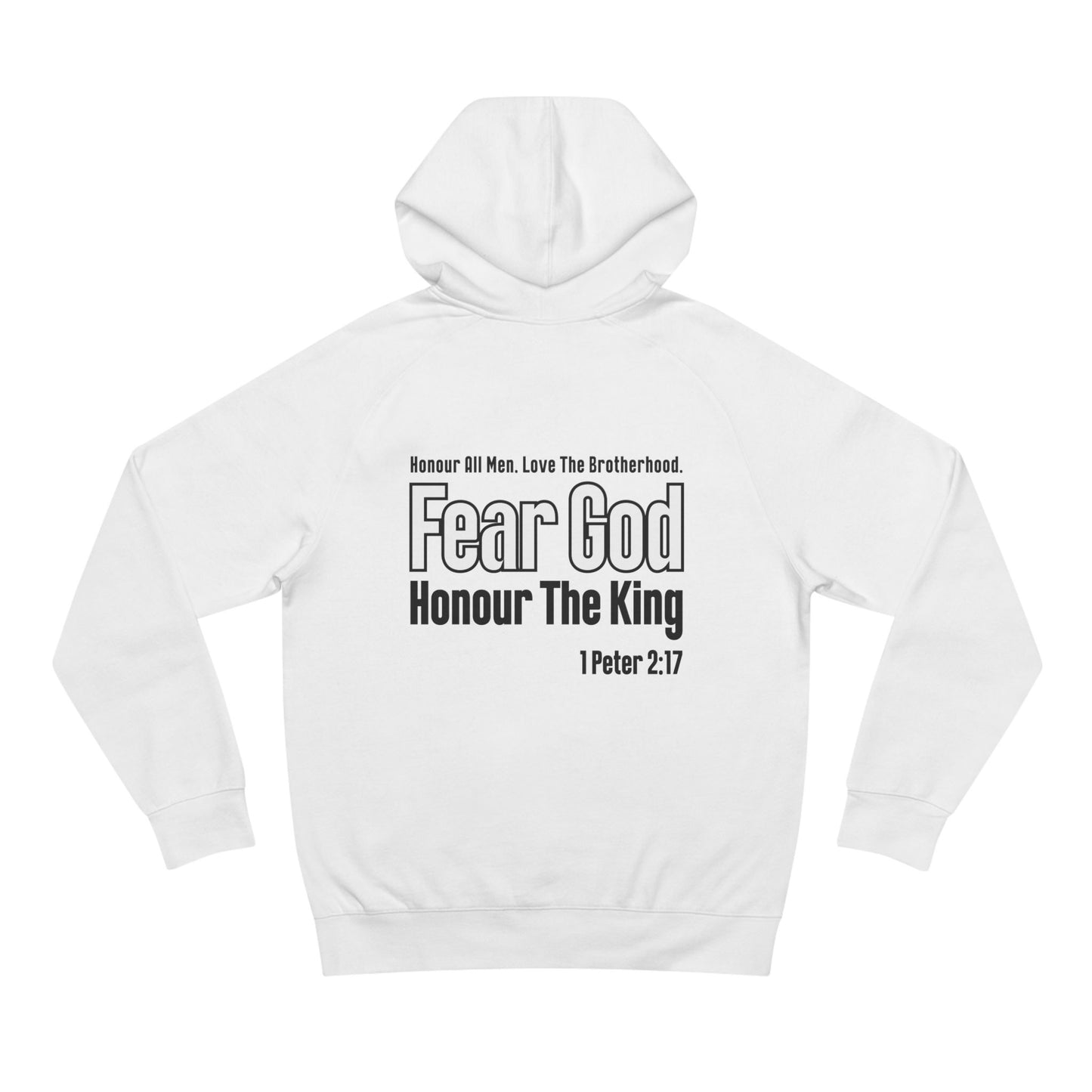1 Peter 2:17  - Premium Hoodie