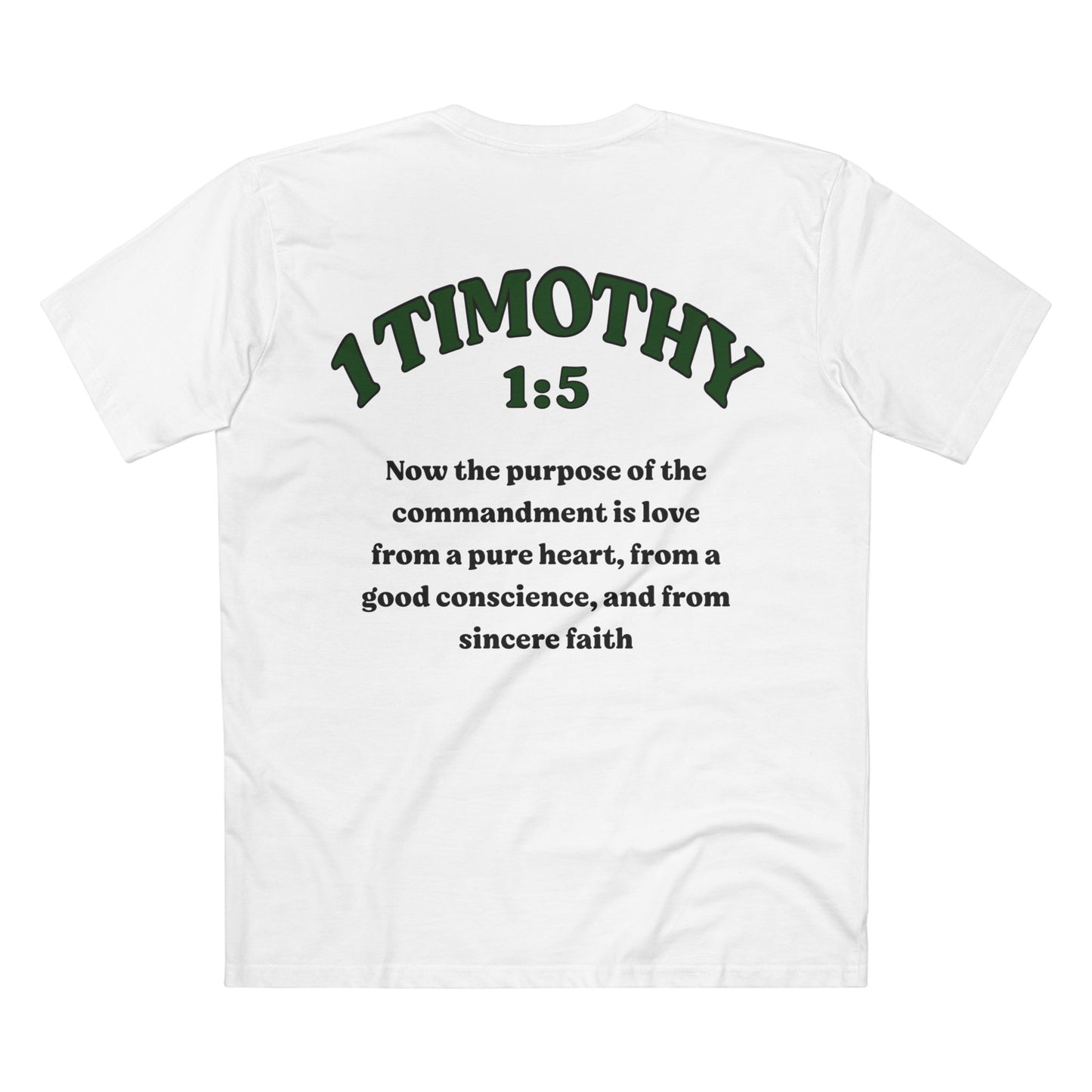 1 Timothy 1:5 - Crewneck T-shirt (Custom)