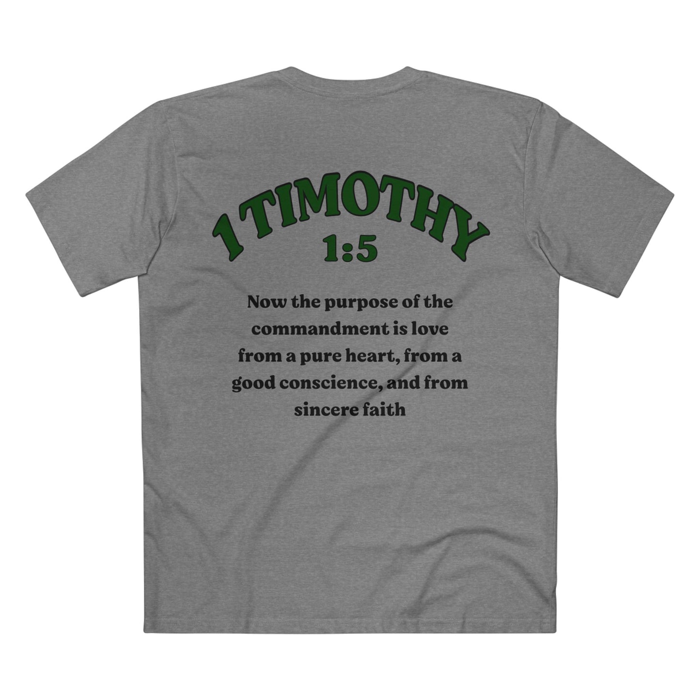 1 Timothy 1:5 - Crewneck T-shirt (Custom)