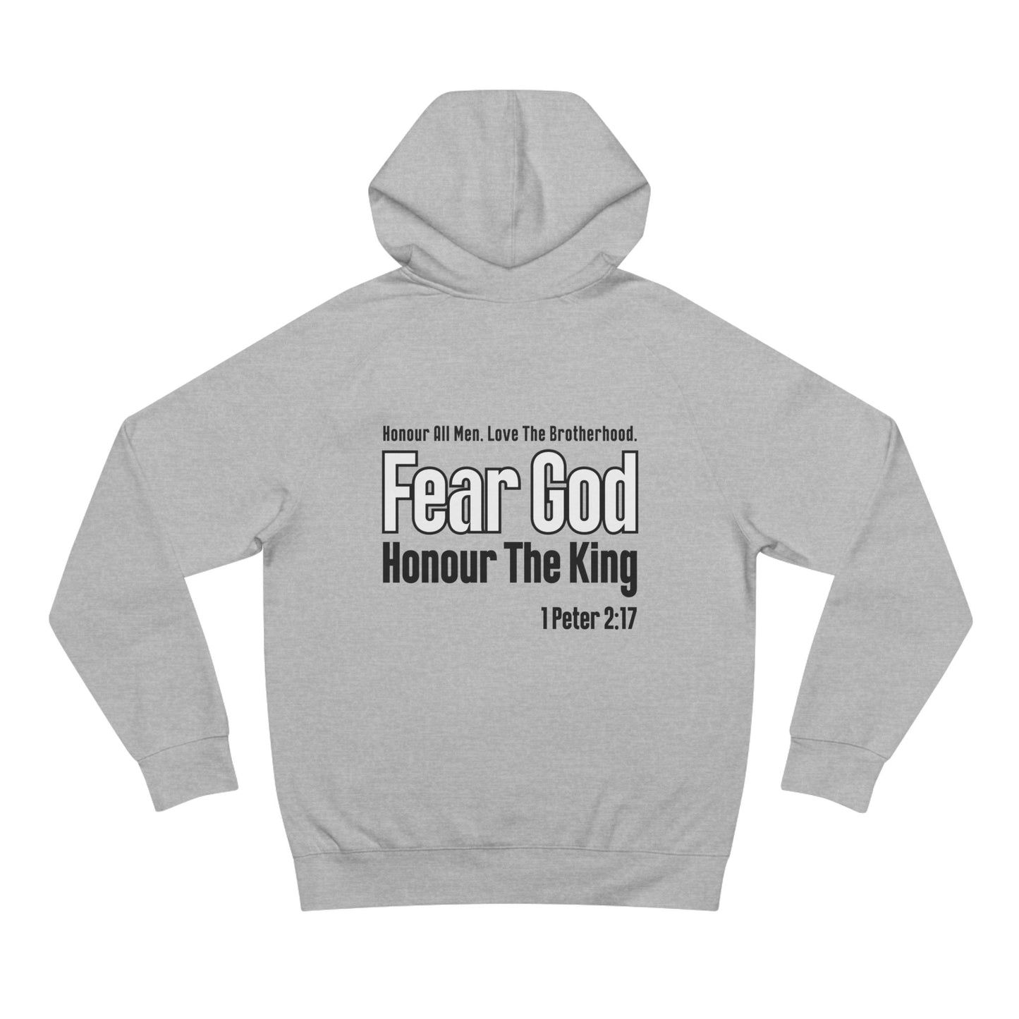 1 Peter 2:17  - Premium Hoodie