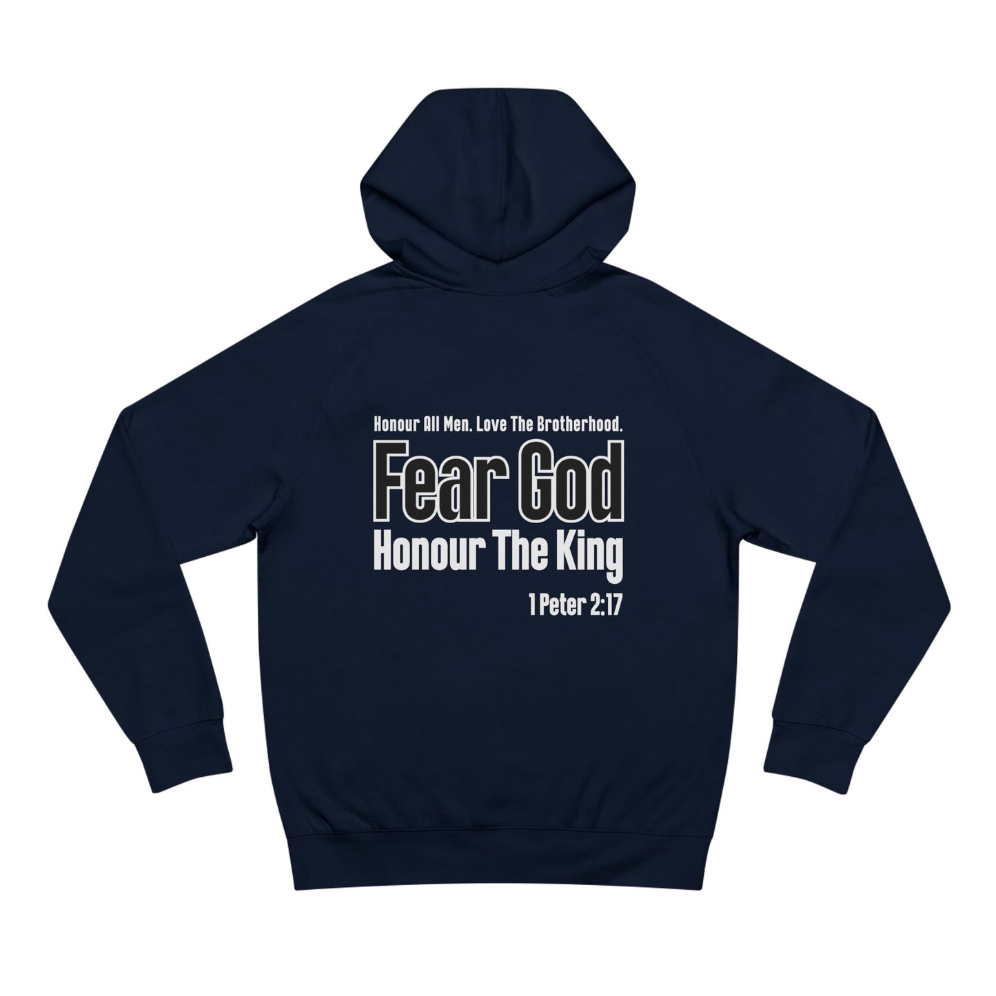 1 Peter 2:17  - Premium Hoodie