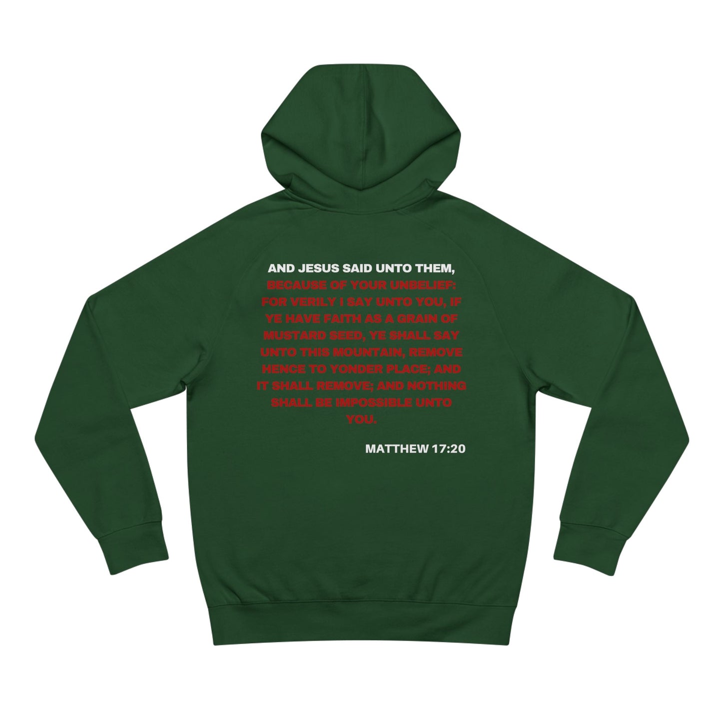 Matthew 17:20  - Premium Hoodie (custom)
