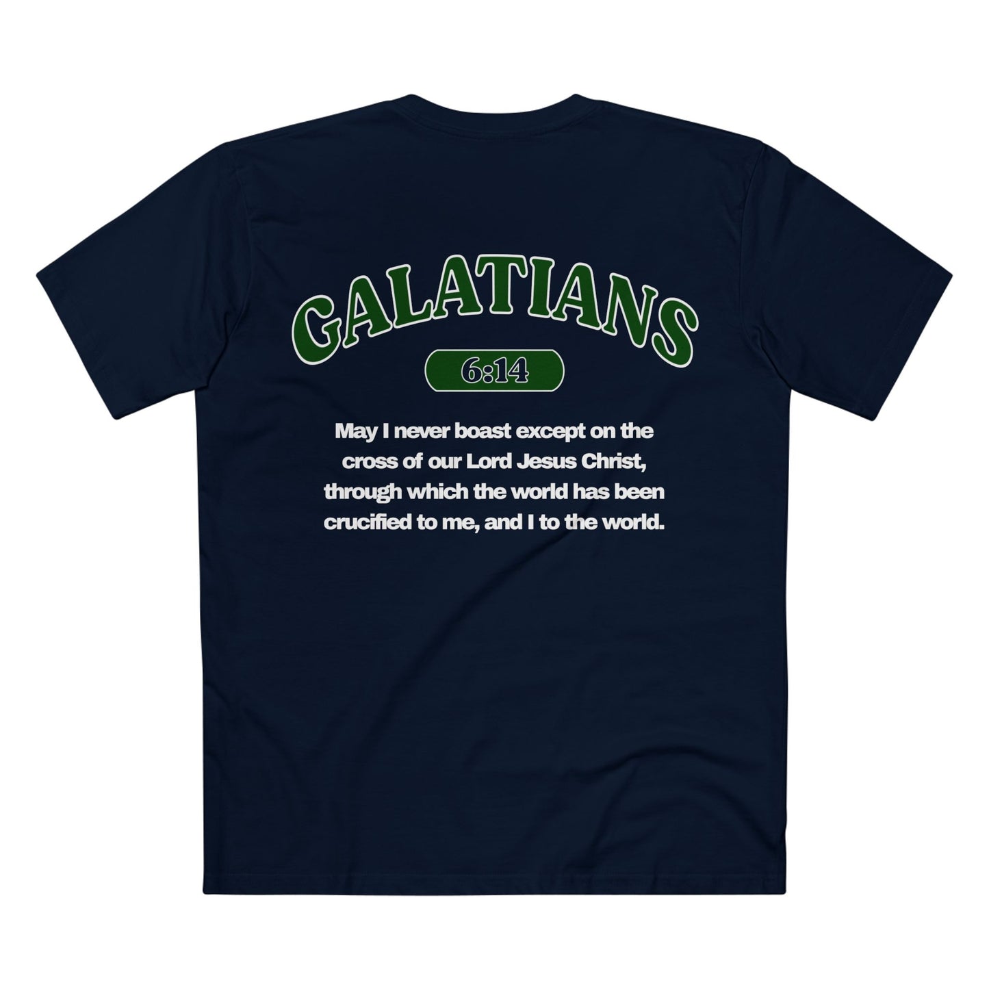 Galatians 6:14 - Crewneck T-shirt (Custom)