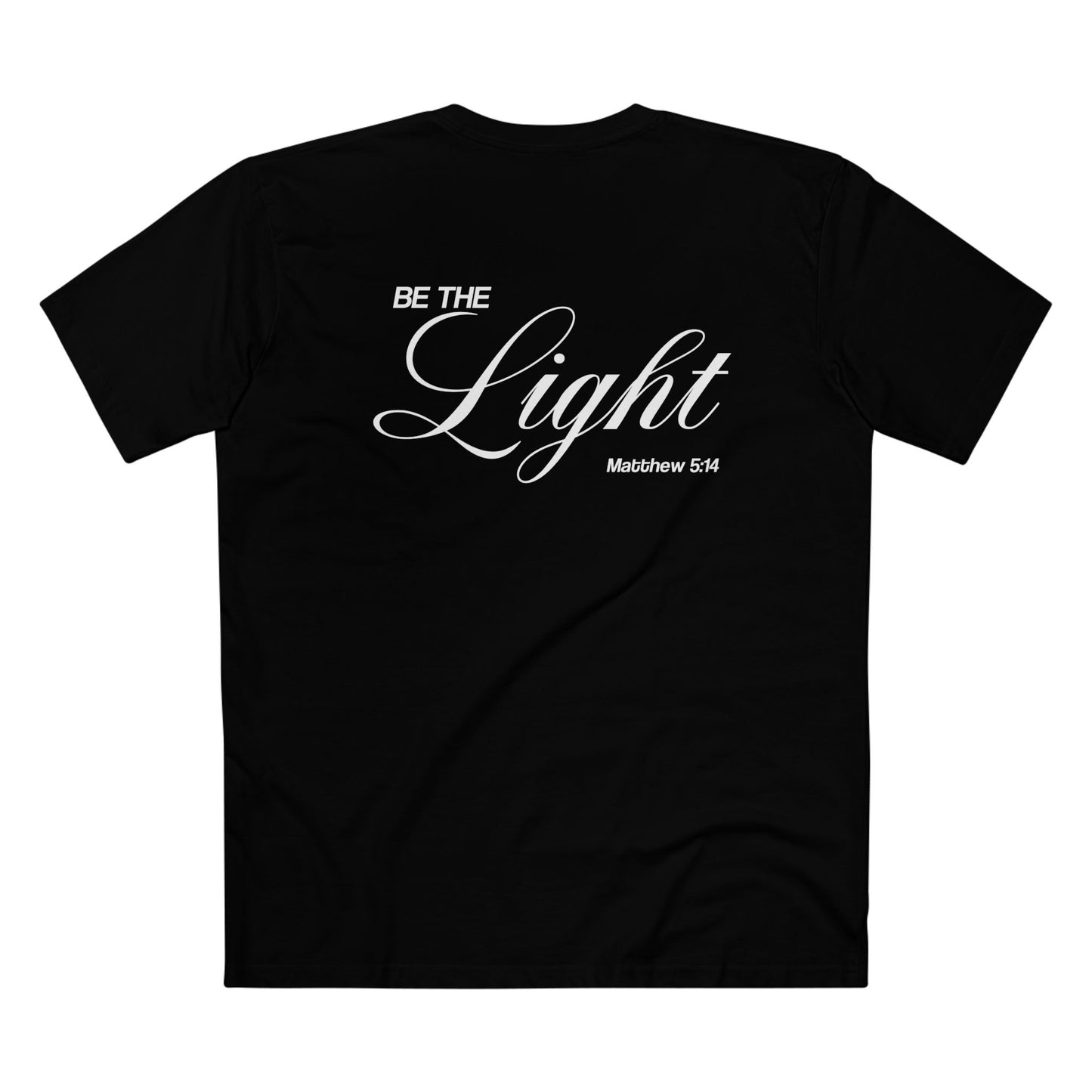 Be The Light  - Crewneck T-shirt (Custom)