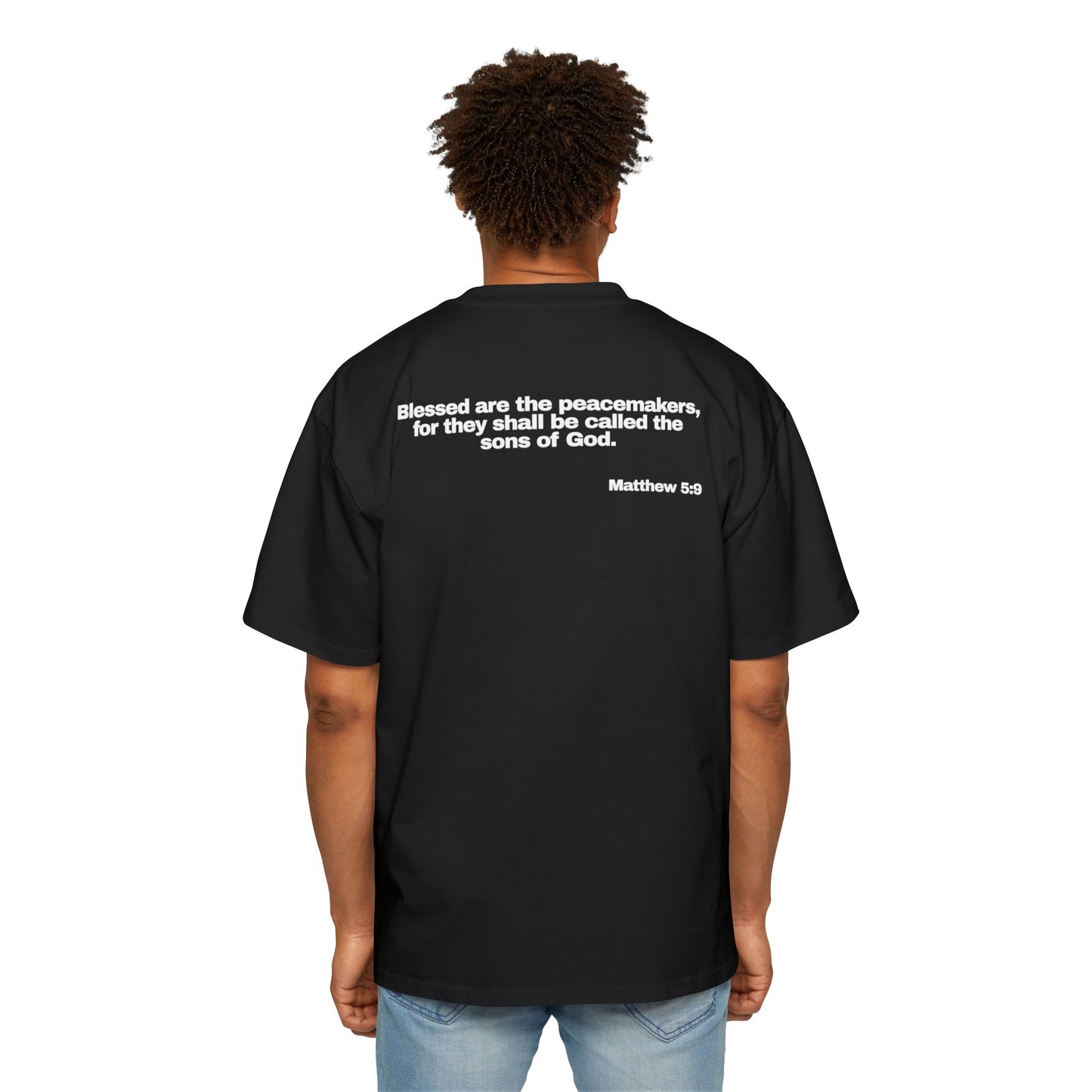 Matthew 5:9 - Heavy Oversized Tee (Custom)