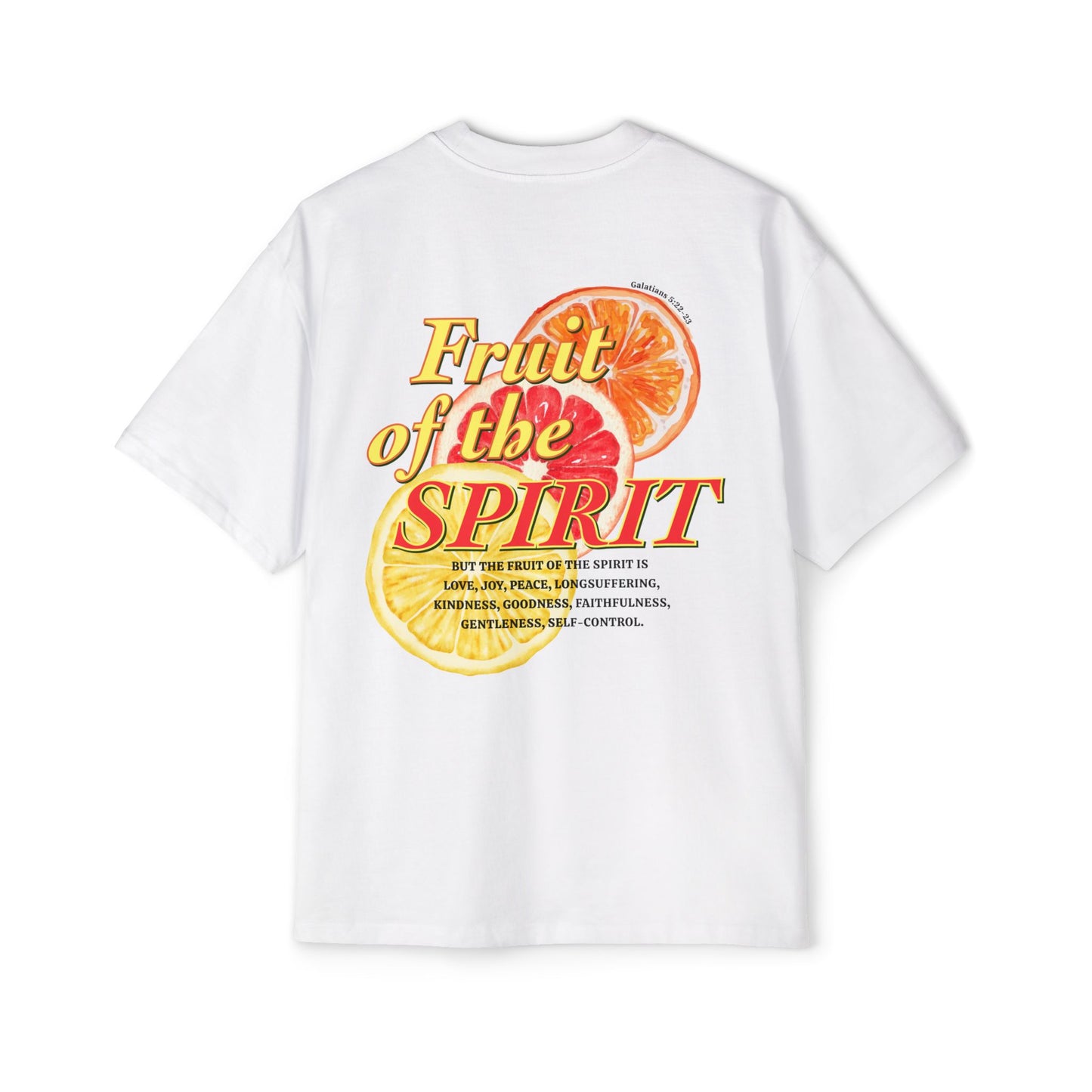 Fruit Of The Spirit - Heavy Oversized Tee (Custom)