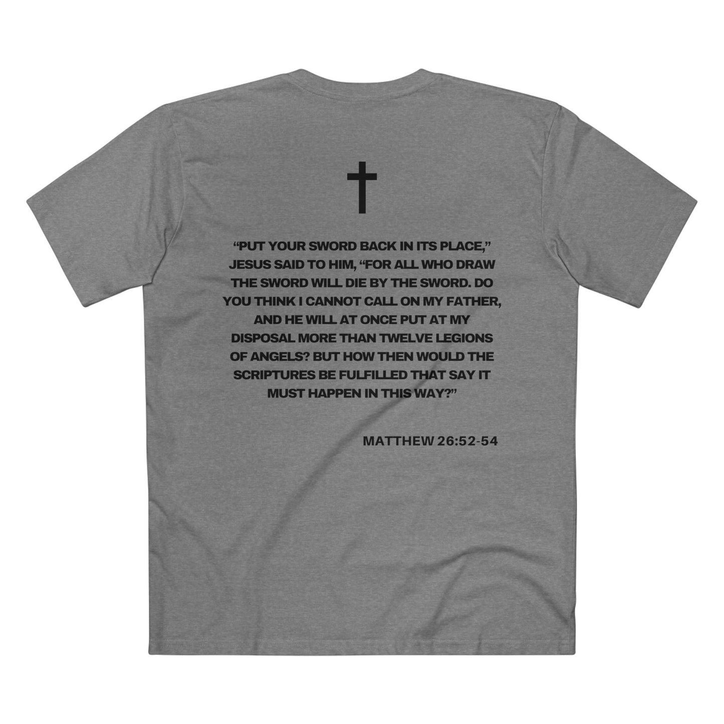 Matthew 26:52-54 - Crewneck T-shirt