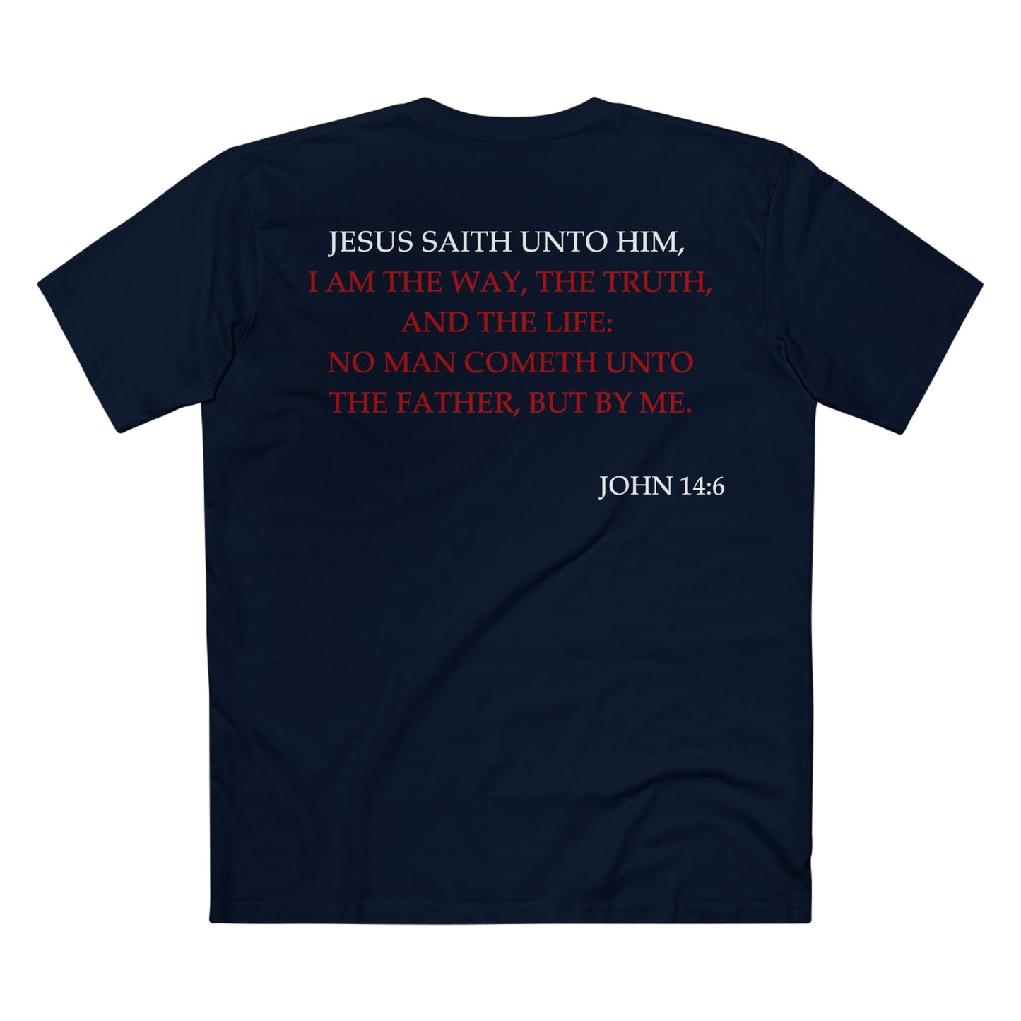 John 14:6 - Crewneck T-shirt