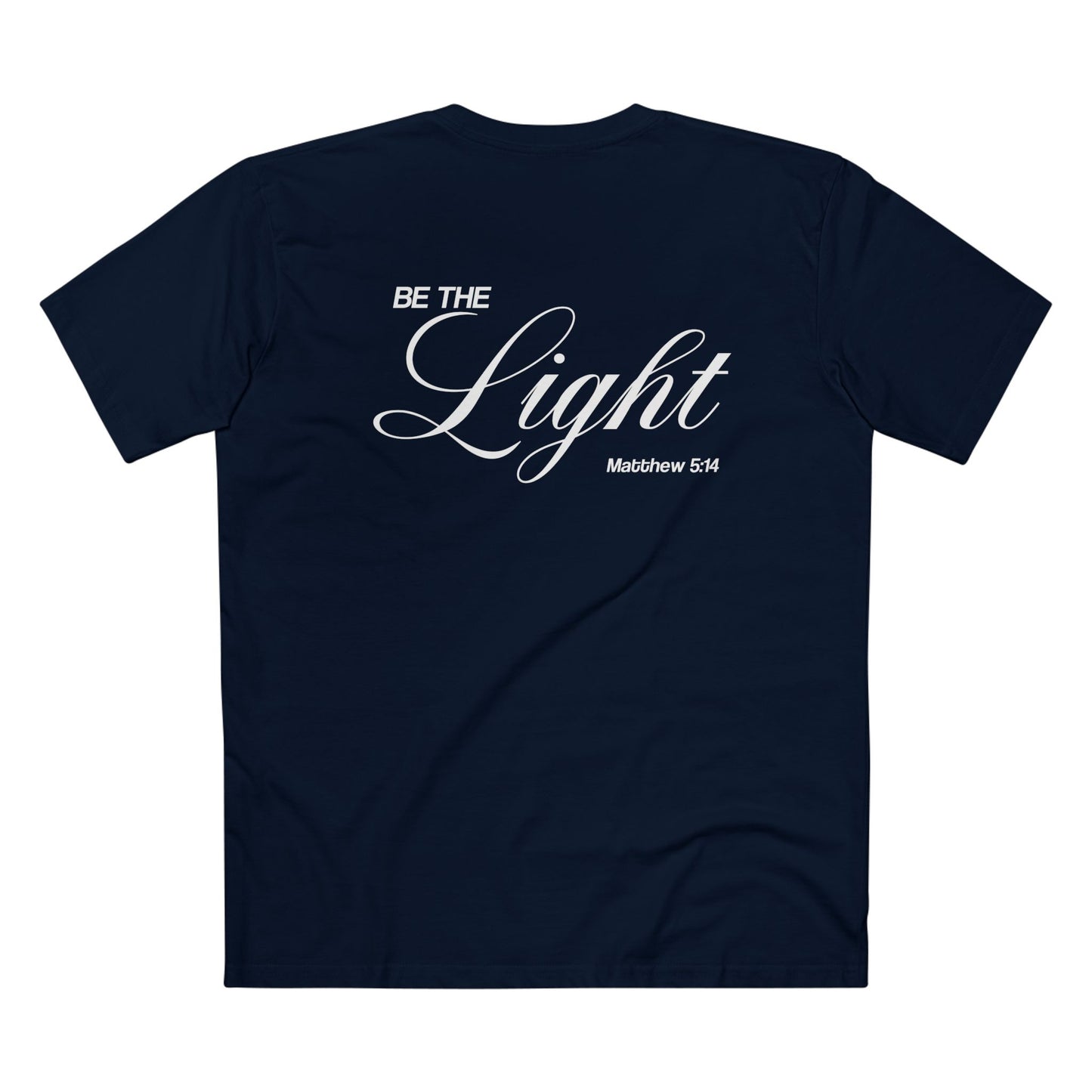 Be The Light  - Crewneck T-shirt (Custom)