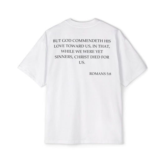 Romans 5:8 - Heavy Oversized Tee