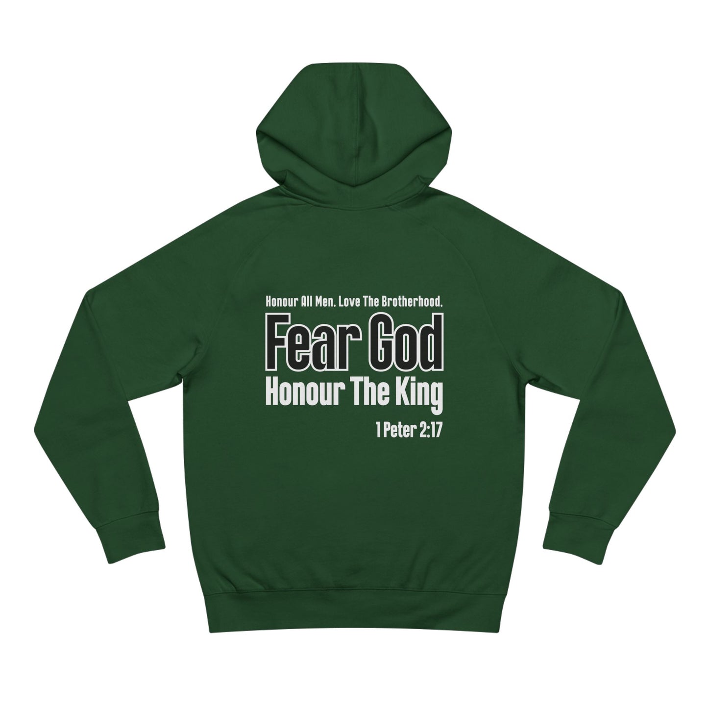 1 Peter 2:17  - Premium Hoodie