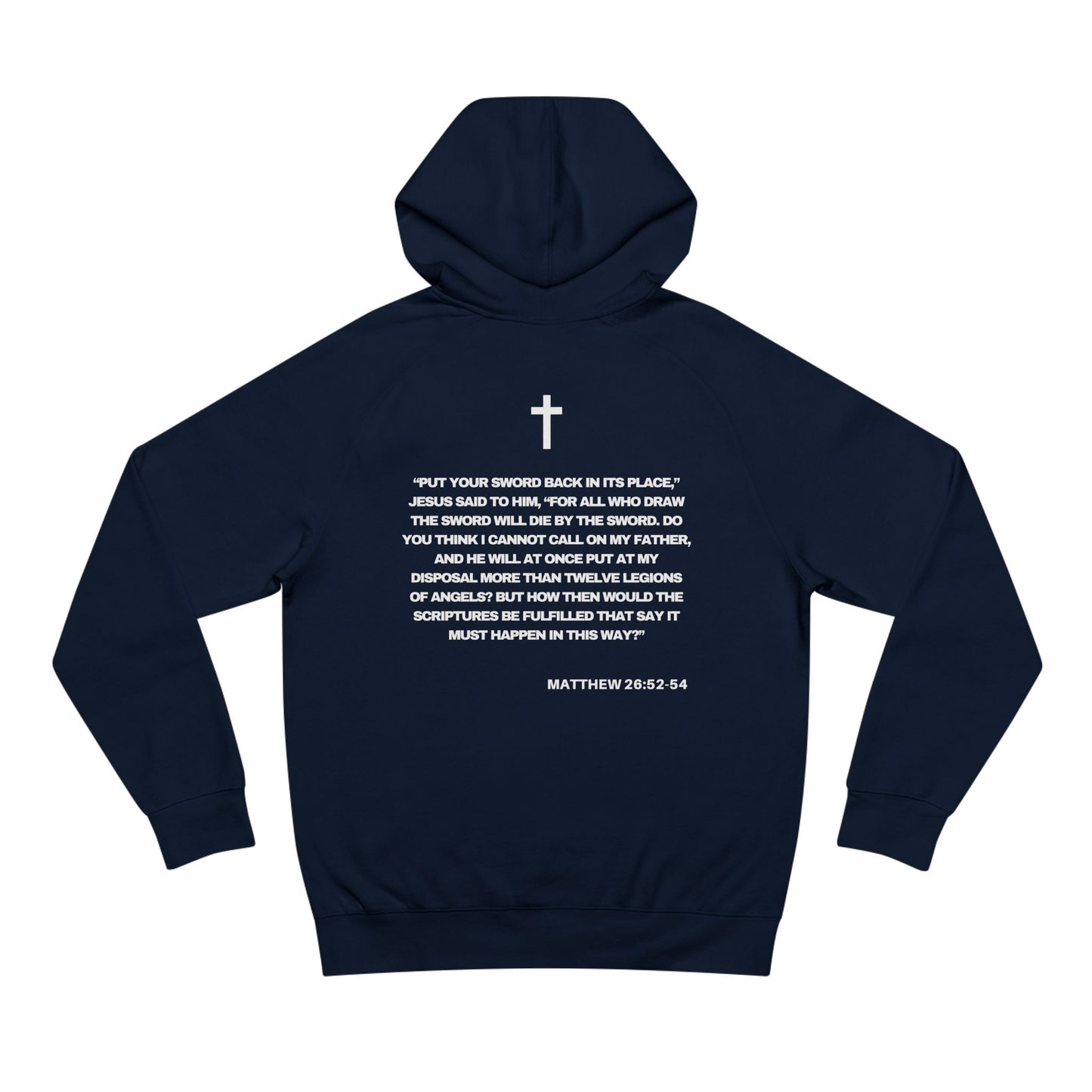 Matthew 26:52-54  - Premium Hoodie (custom)