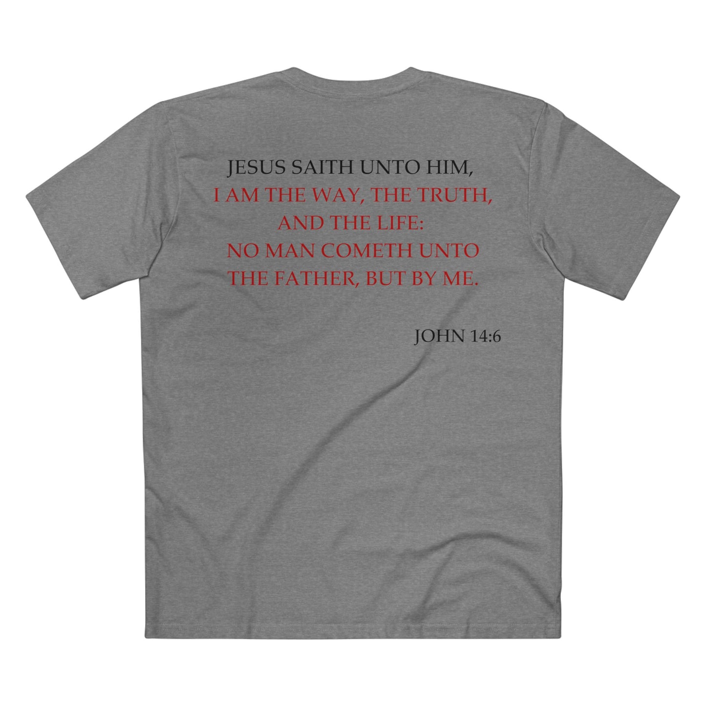 John 14:6 - Crewneck T-shirt