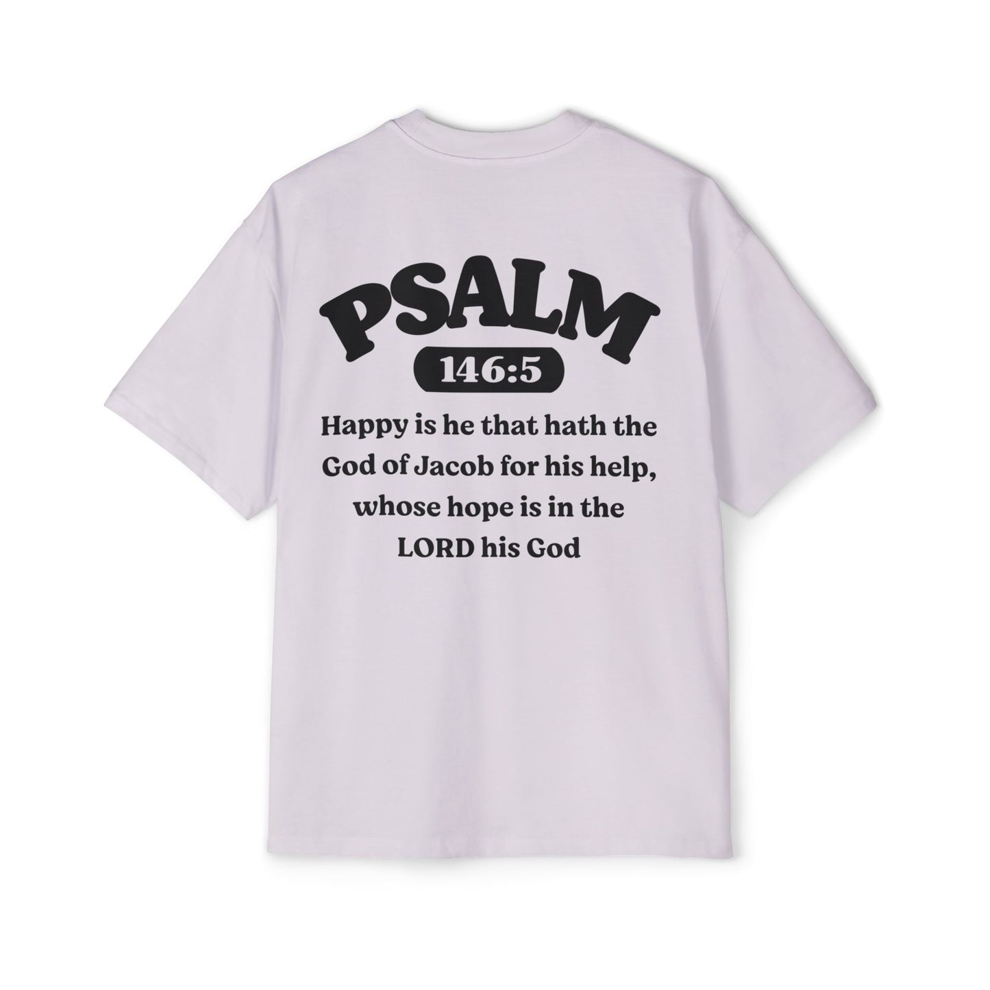 Psalm 146:5 - Heavy Oversized Tee (Custom)