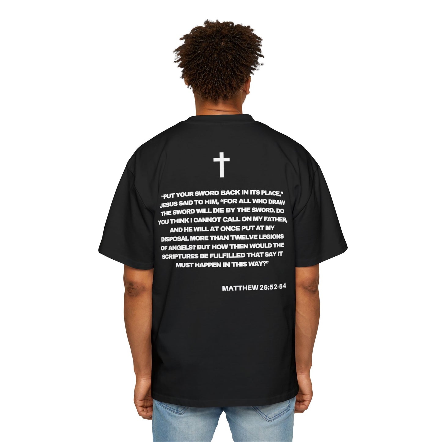 Matthew 26:52-54 - Heavy Oversized Tee